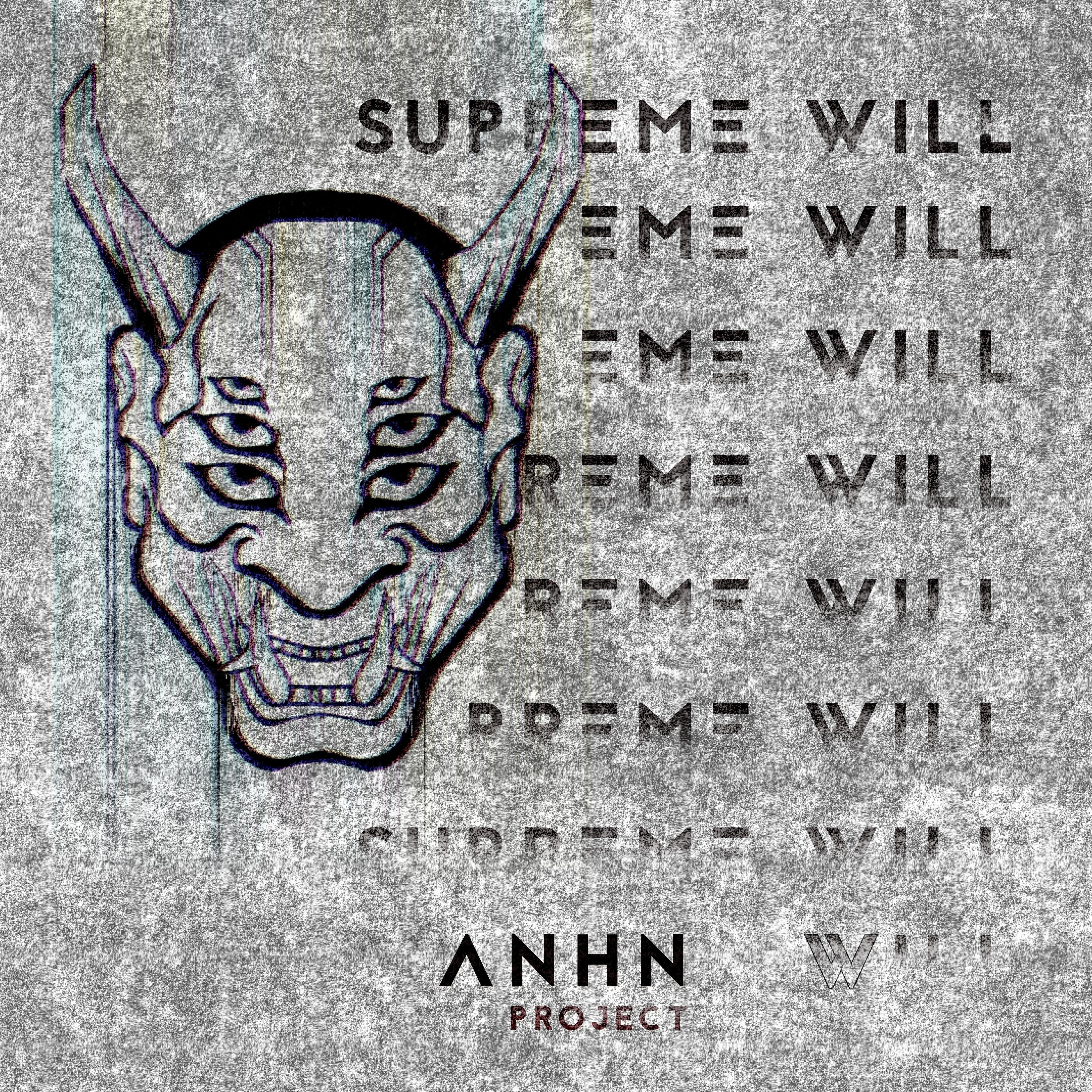 Постер альбома Supreme Will