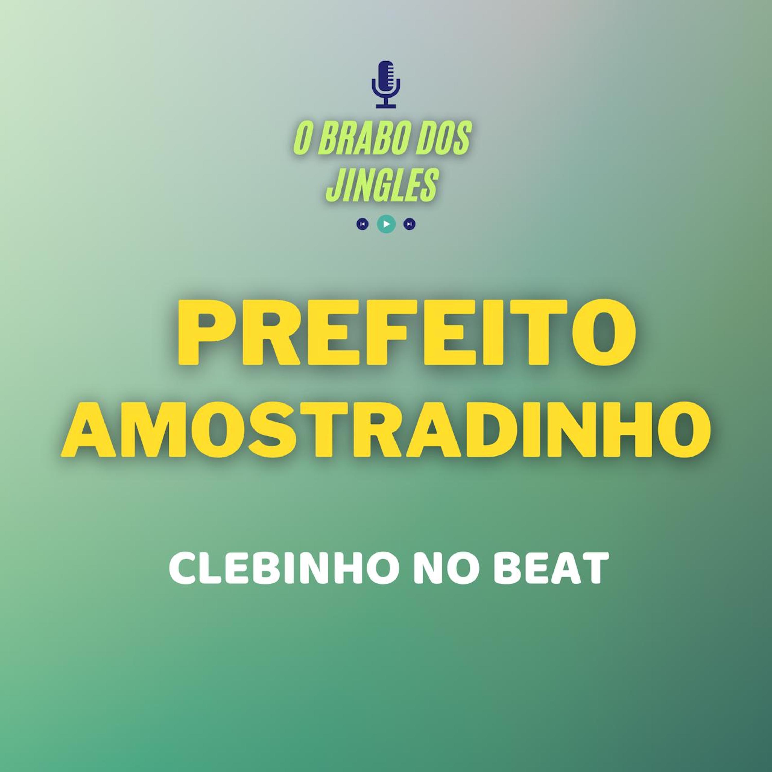 Постер альбома Prefeito Amostradinho