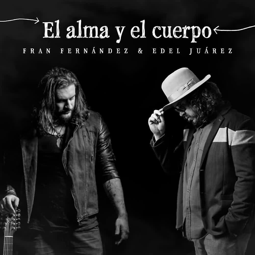 Постер альбома El Alma y el Cuerpo