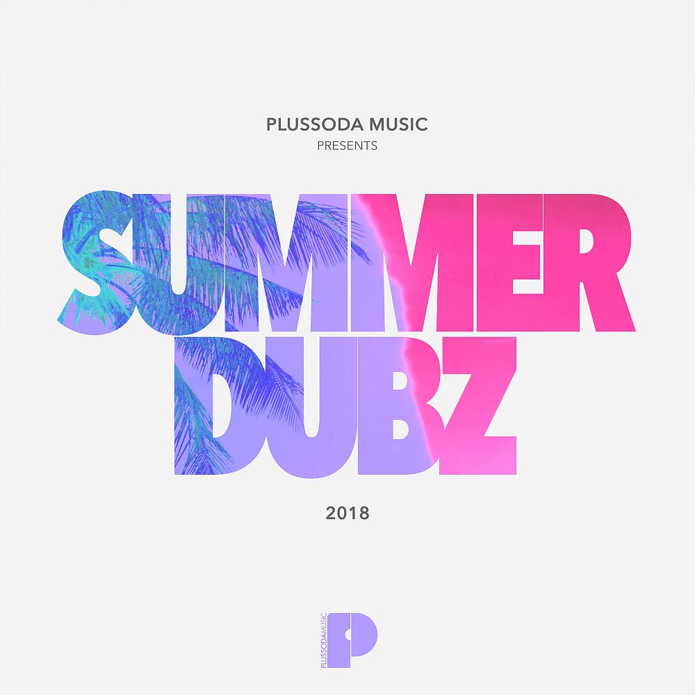 Постер альбома Summer Dubz 2018