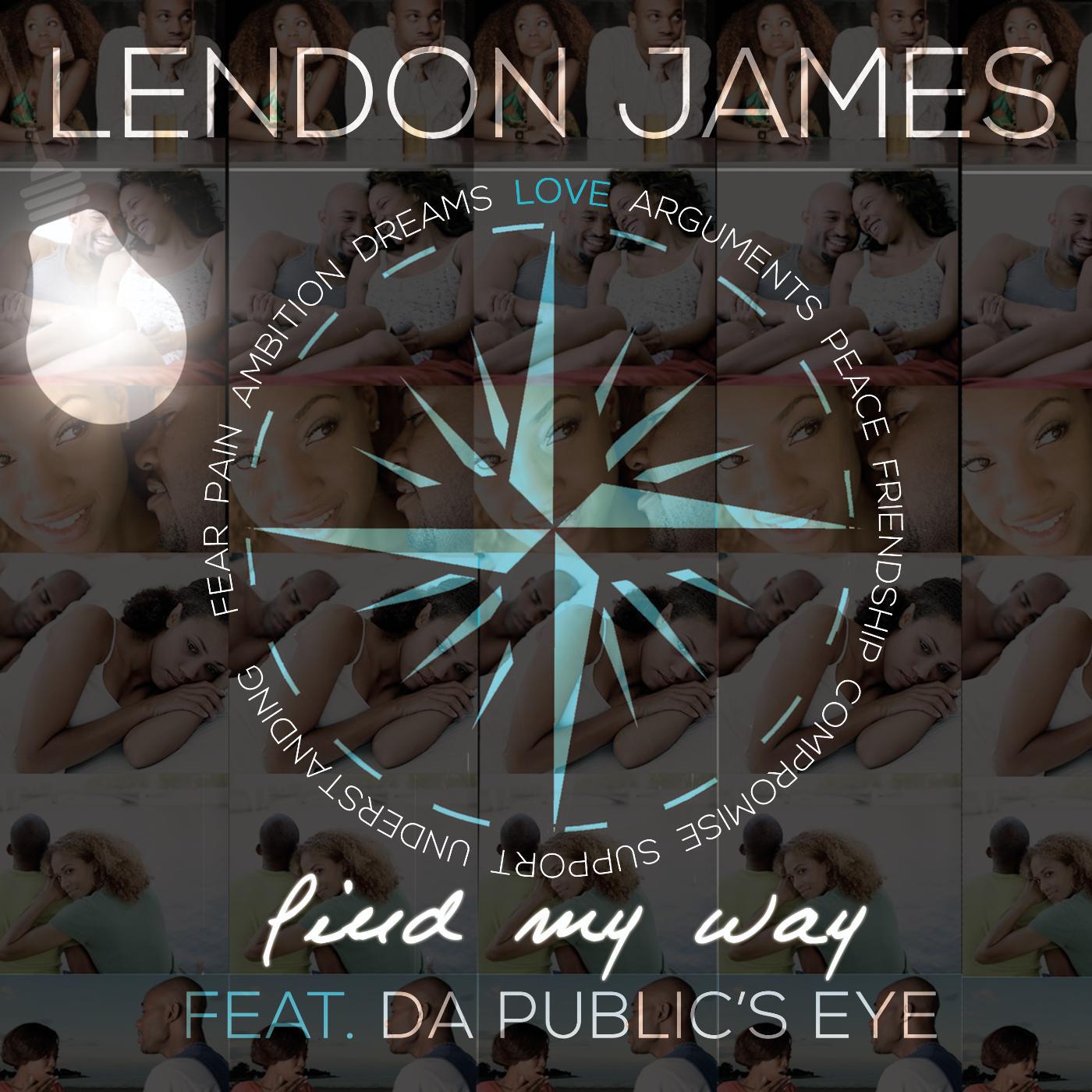 Постер альбома Find My Way (feat. da Public's Eye)
