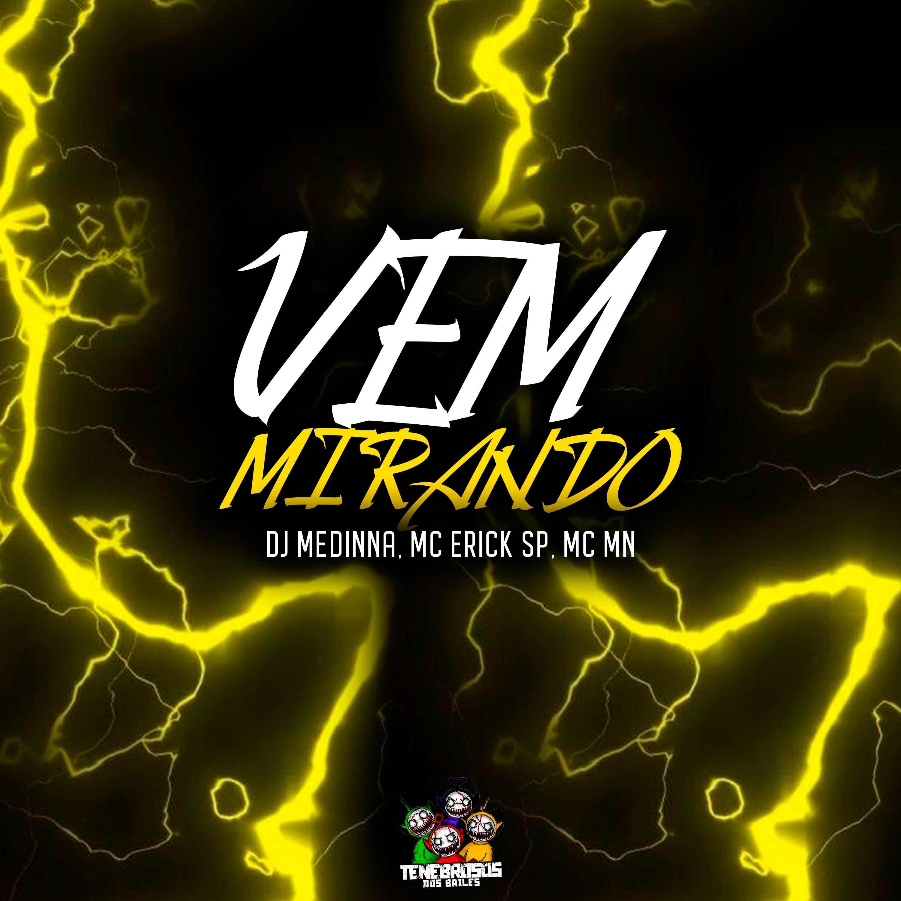 Постер альбома Vem Mirando