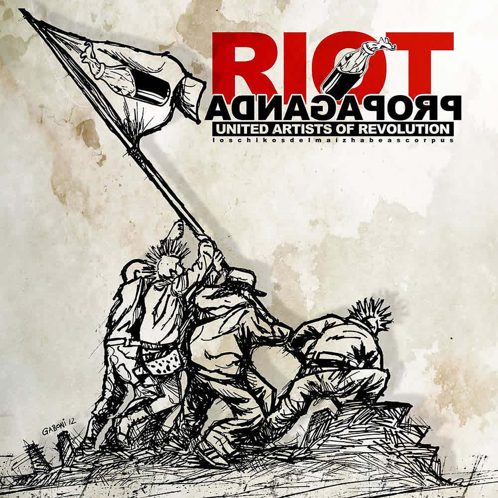 Постер альбома Riot Propaganda