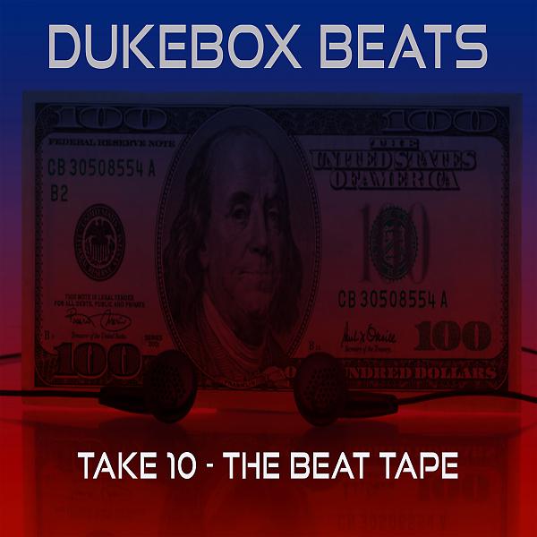 Постер альбома Take 10 - The Beat Tape