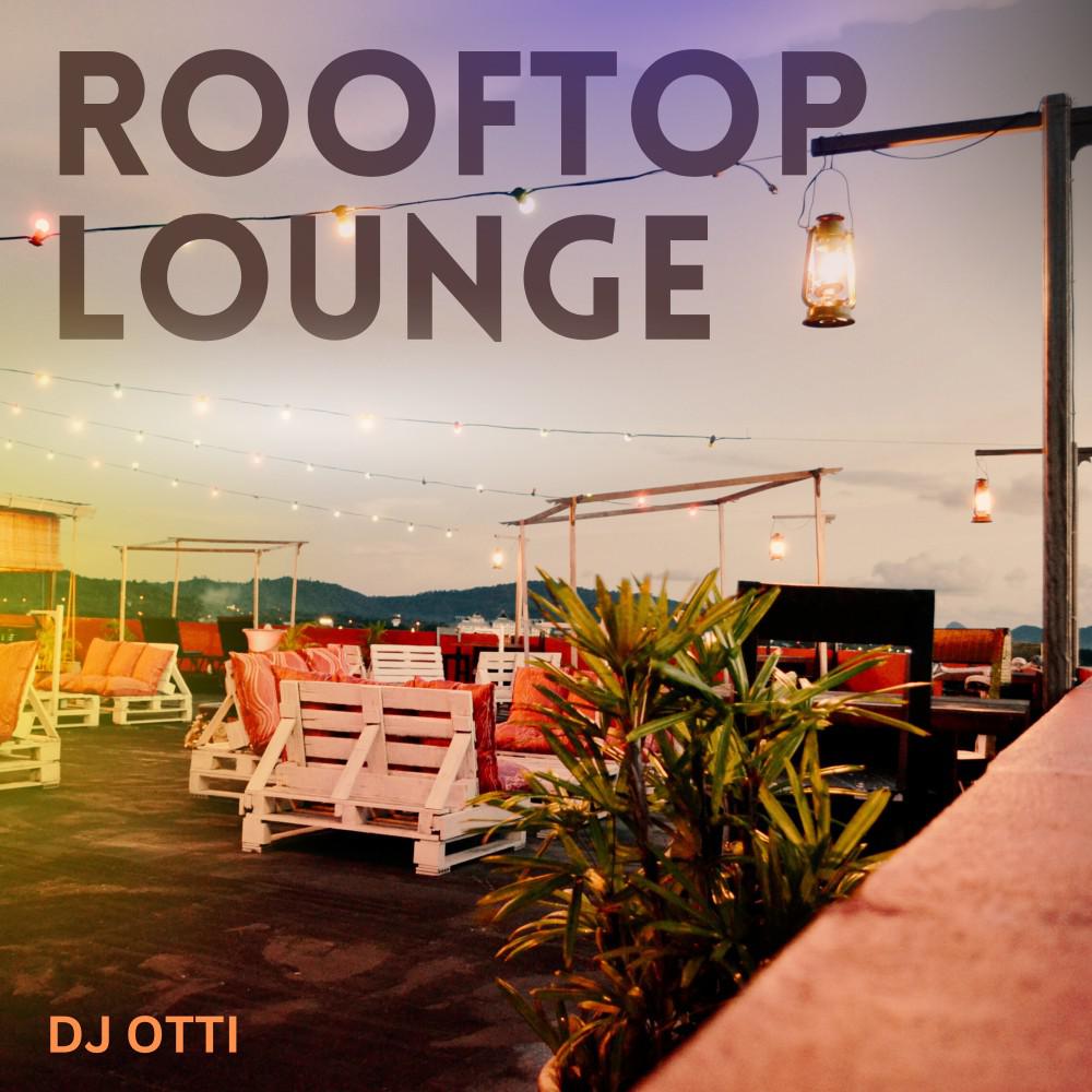Постер альбома Rooftop Lounge