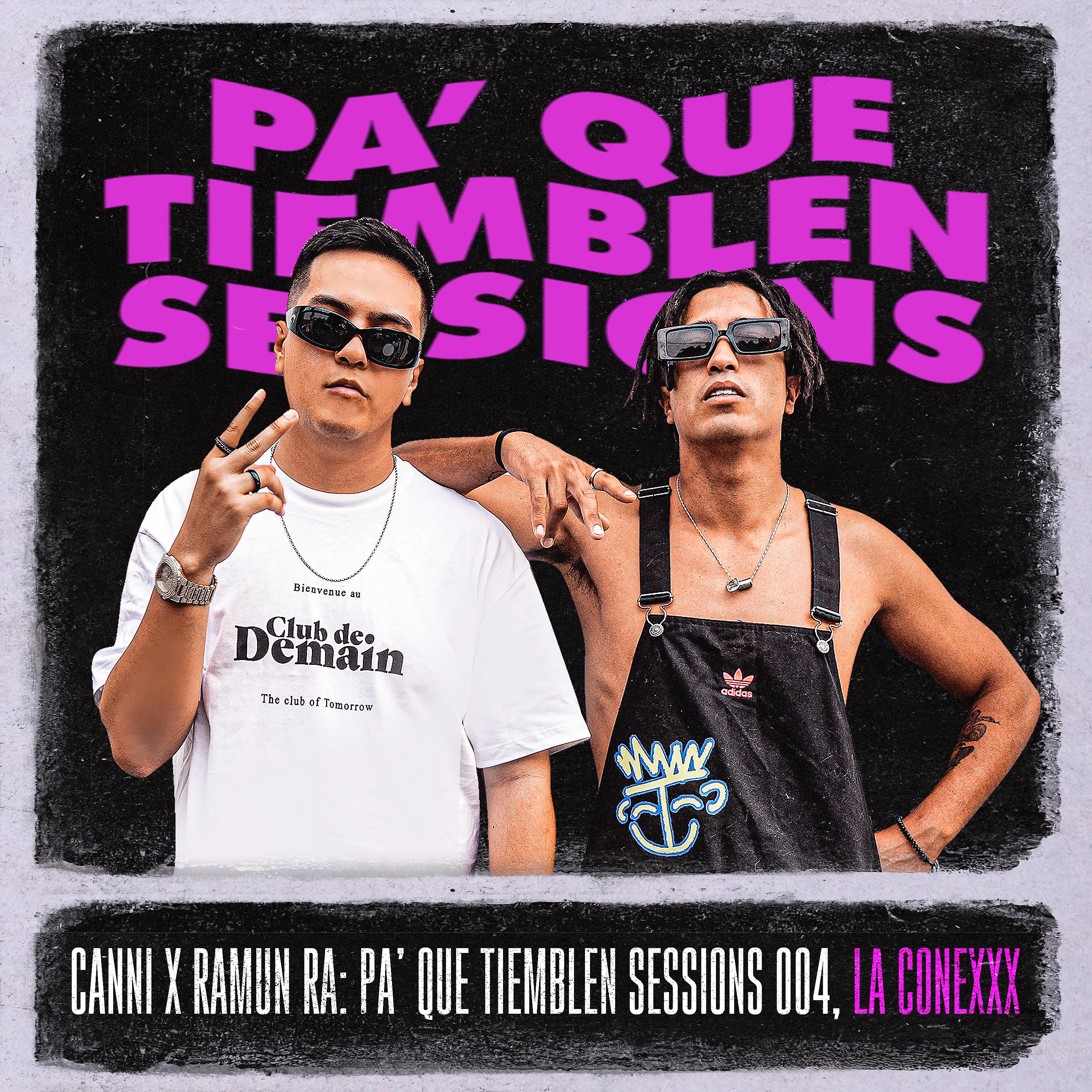 Постер альбома Pa' Que Tiemblen Sessions 004, la Conexxx