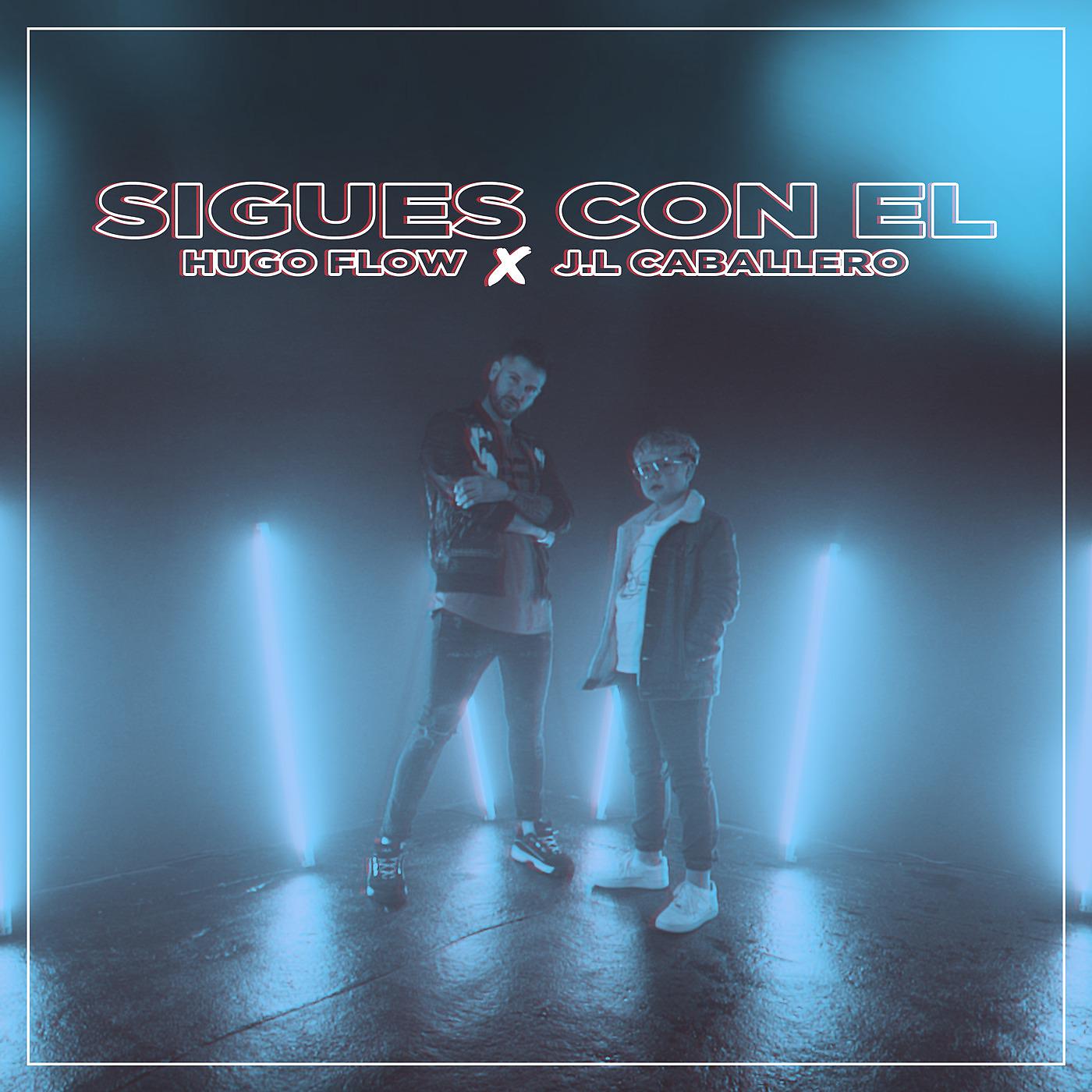 Постер альбома Sigues Con El