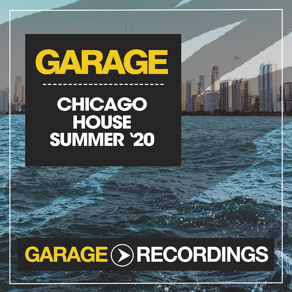 Постер альбома Chicago House Summer '20