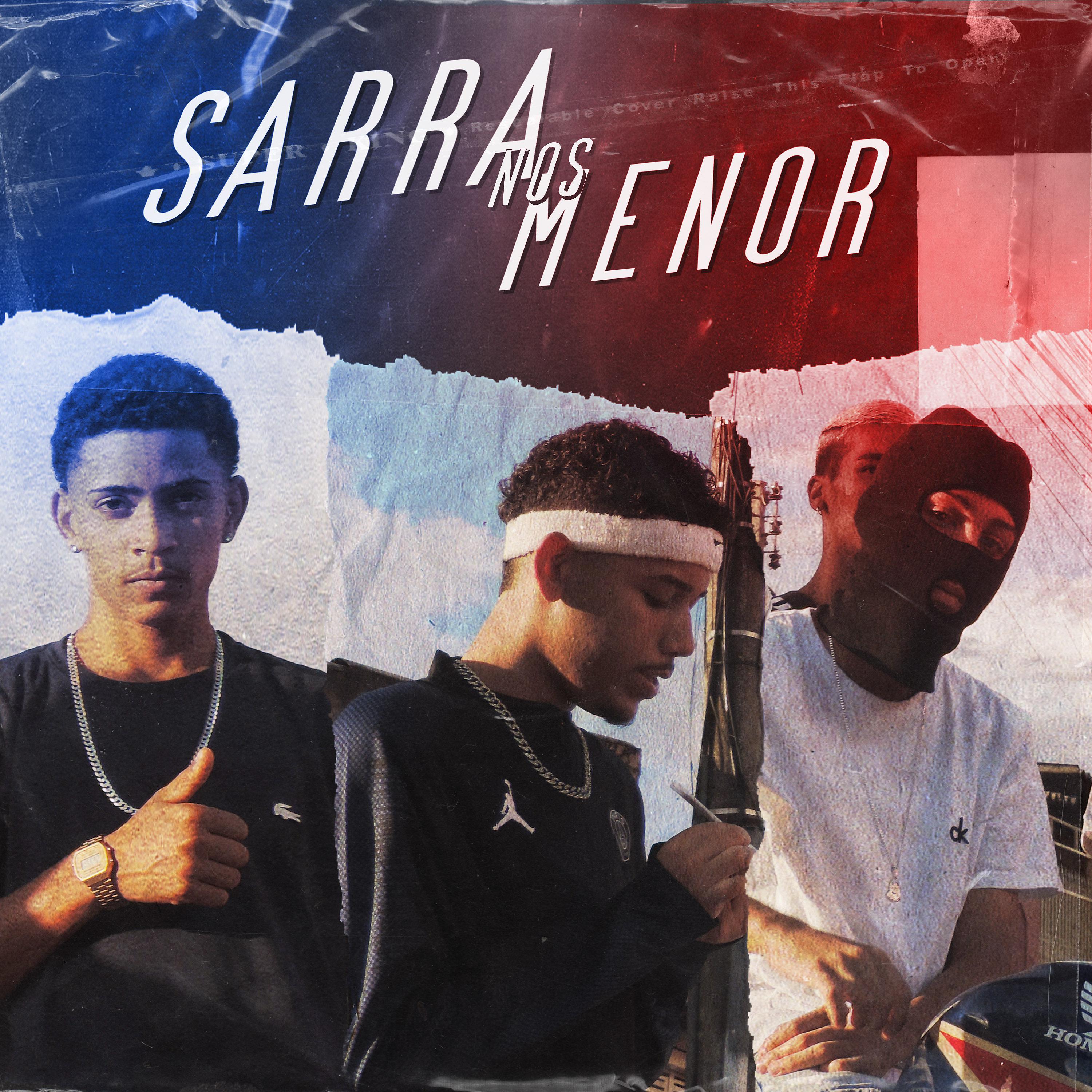 Постер альбома Sarra nos Menor