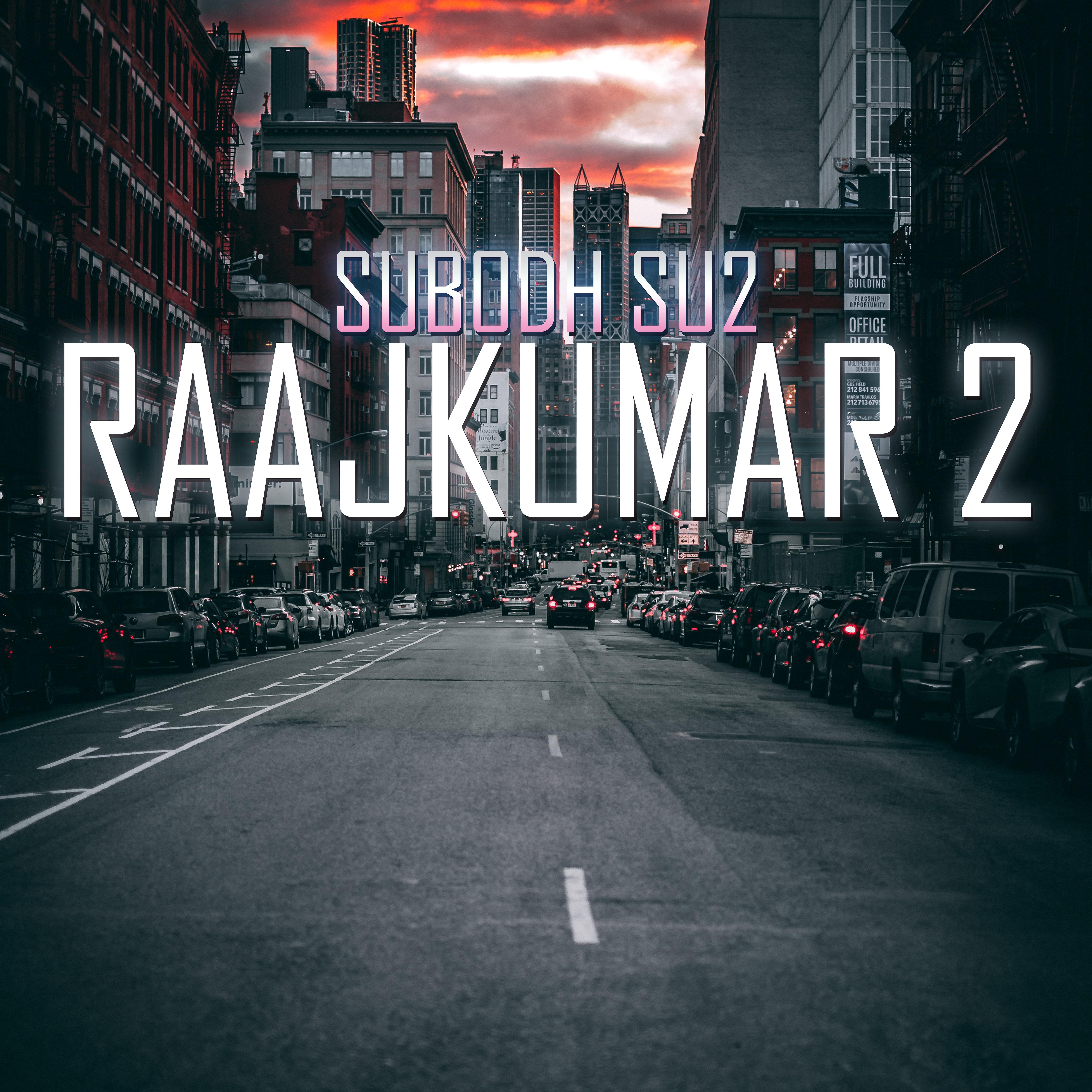 Постер альбома Raajkumar 2