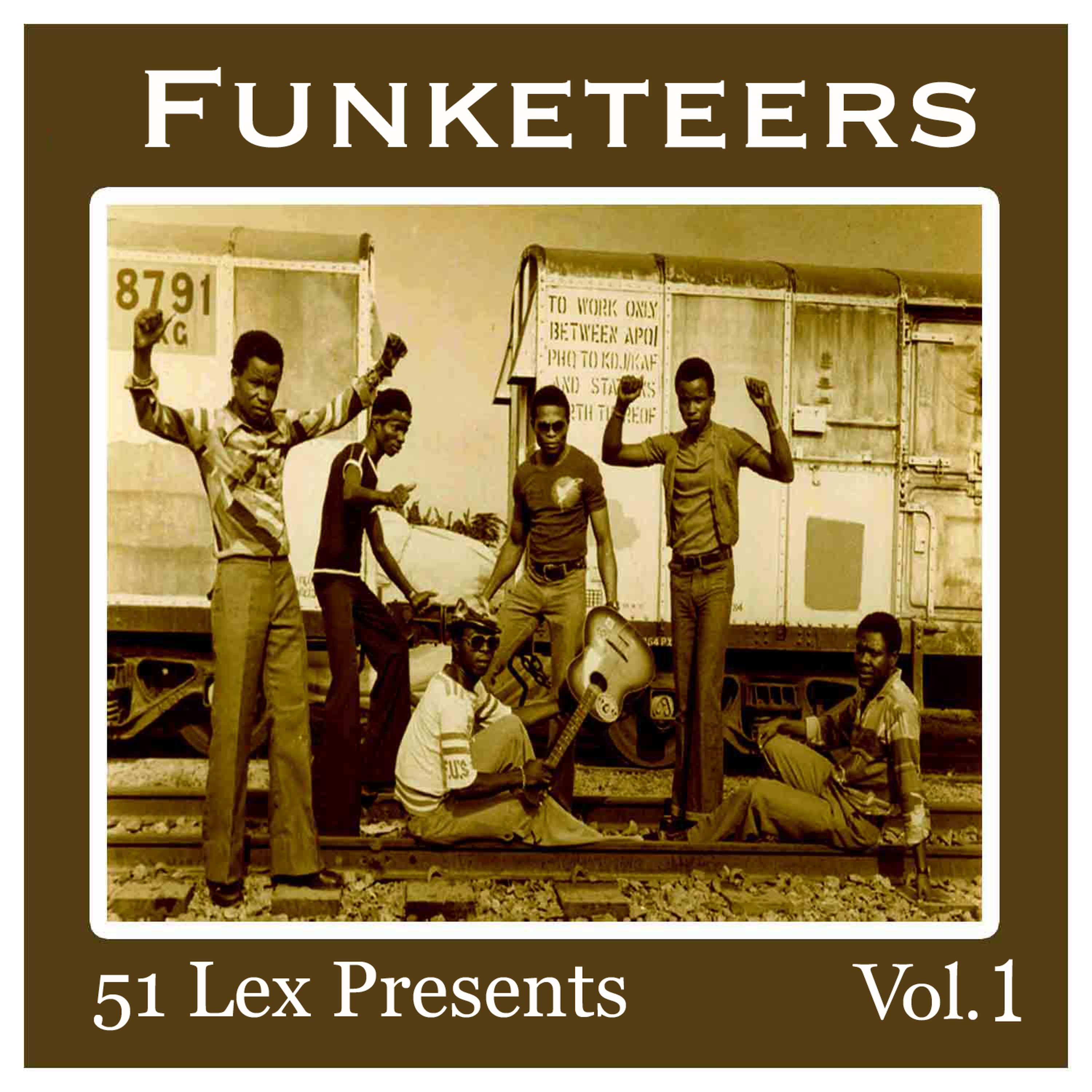 Постер альбома 51 Lex Presents Funketeers, Vol. 1