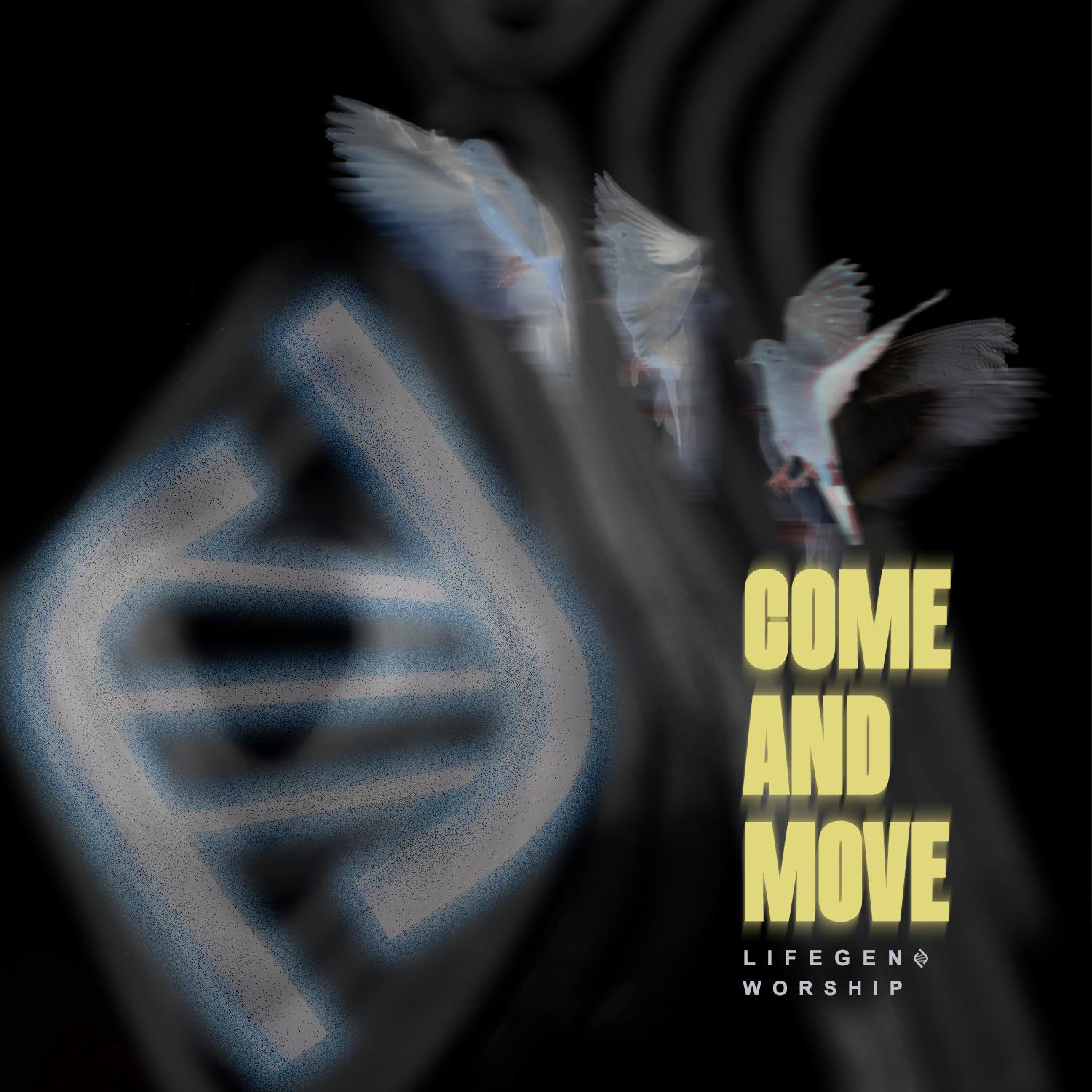 Постер альбома Come and Move