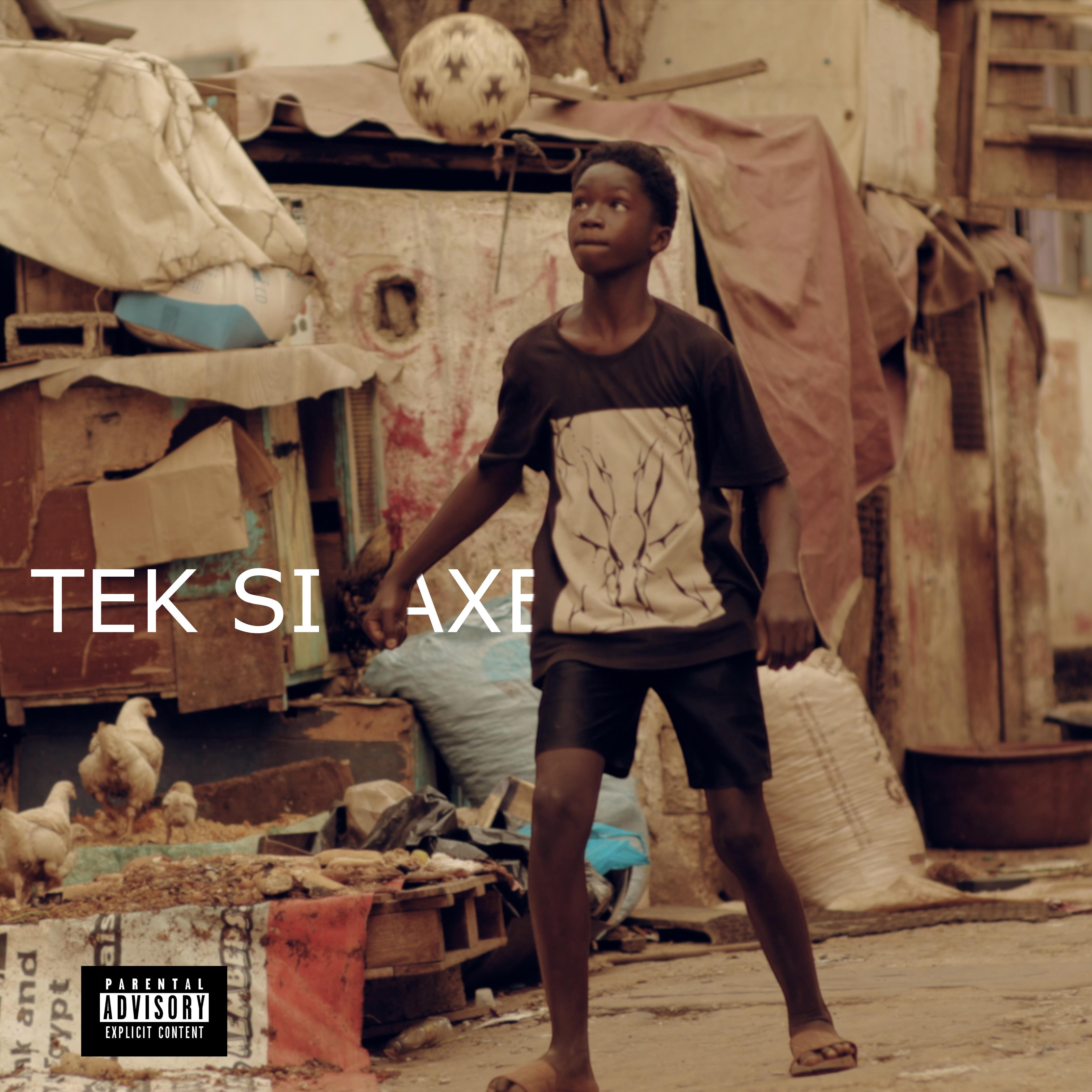 Постер альбома Tek Si Axe