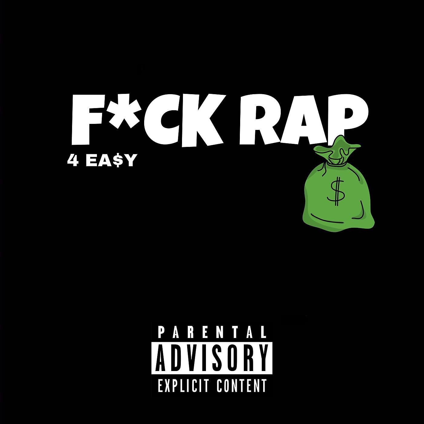 Постер альбома Fuck Rap