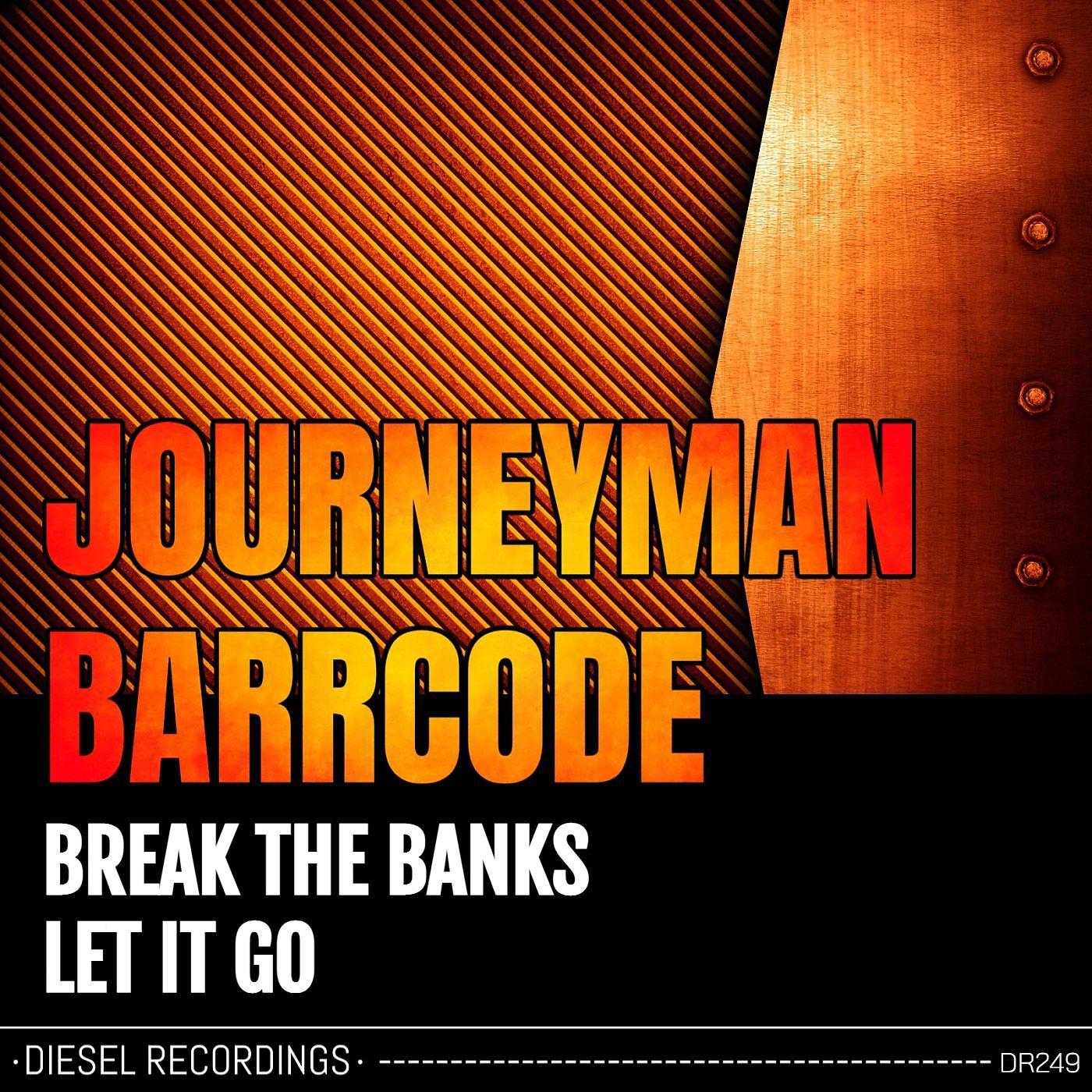 Постер альбома Break The Banks / Let It Go