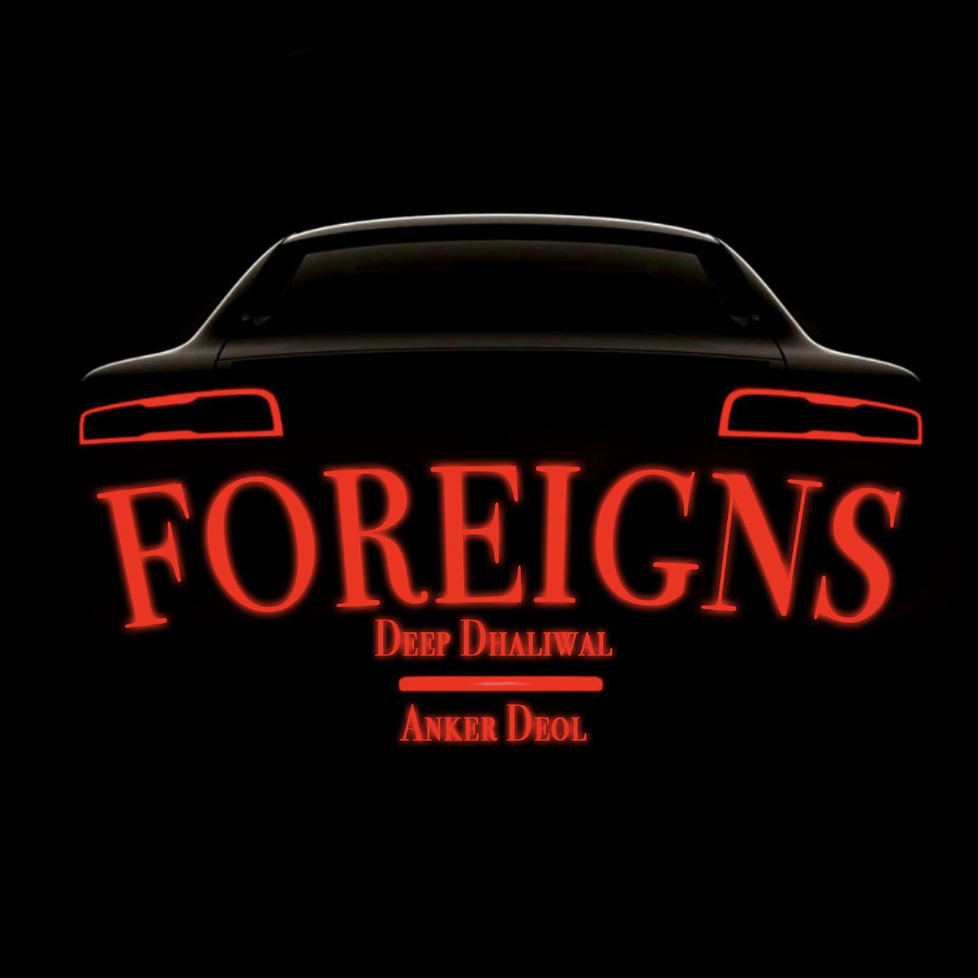 Постер альбома Foreigns