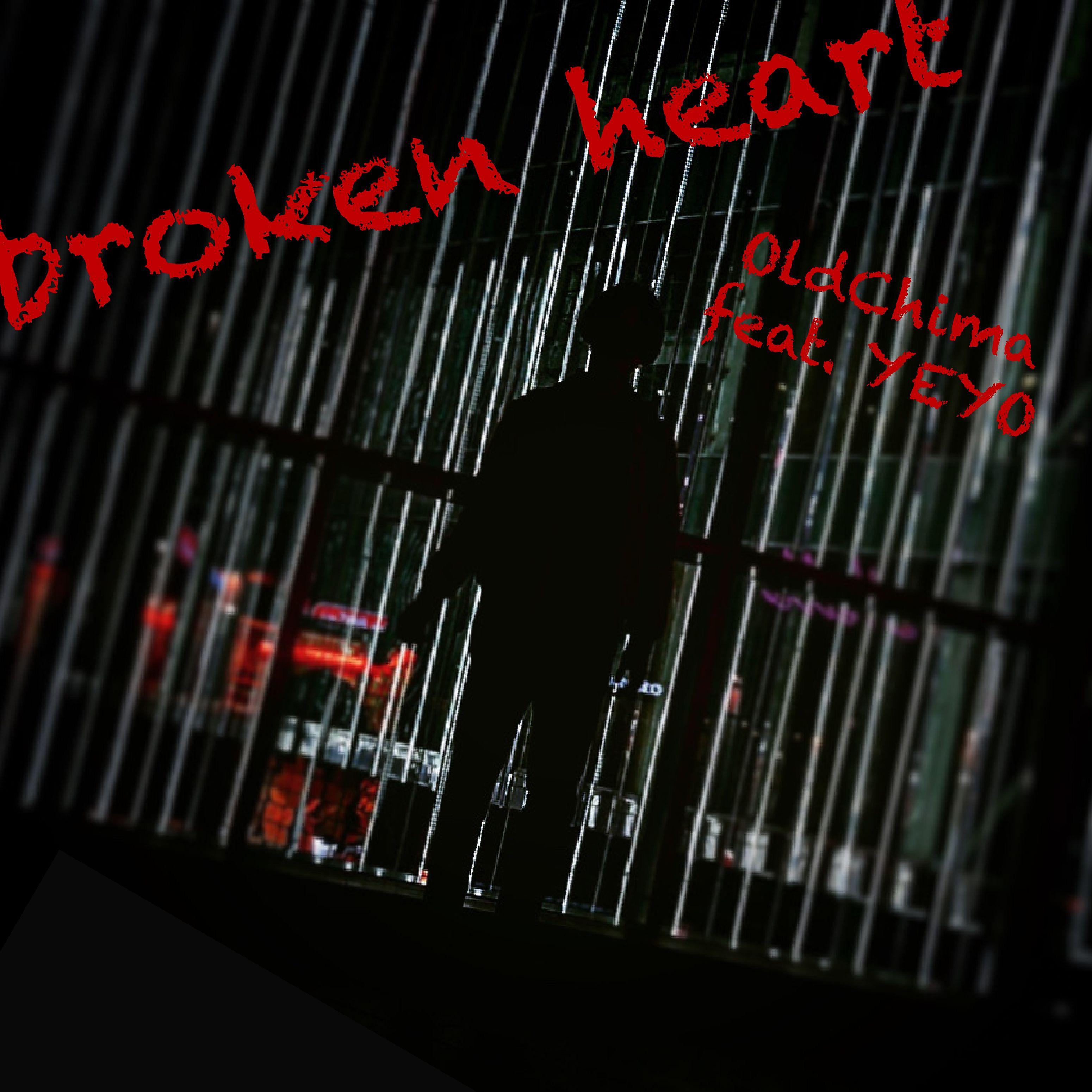 Постер альбома Broken Heart (feat. Yeyo)