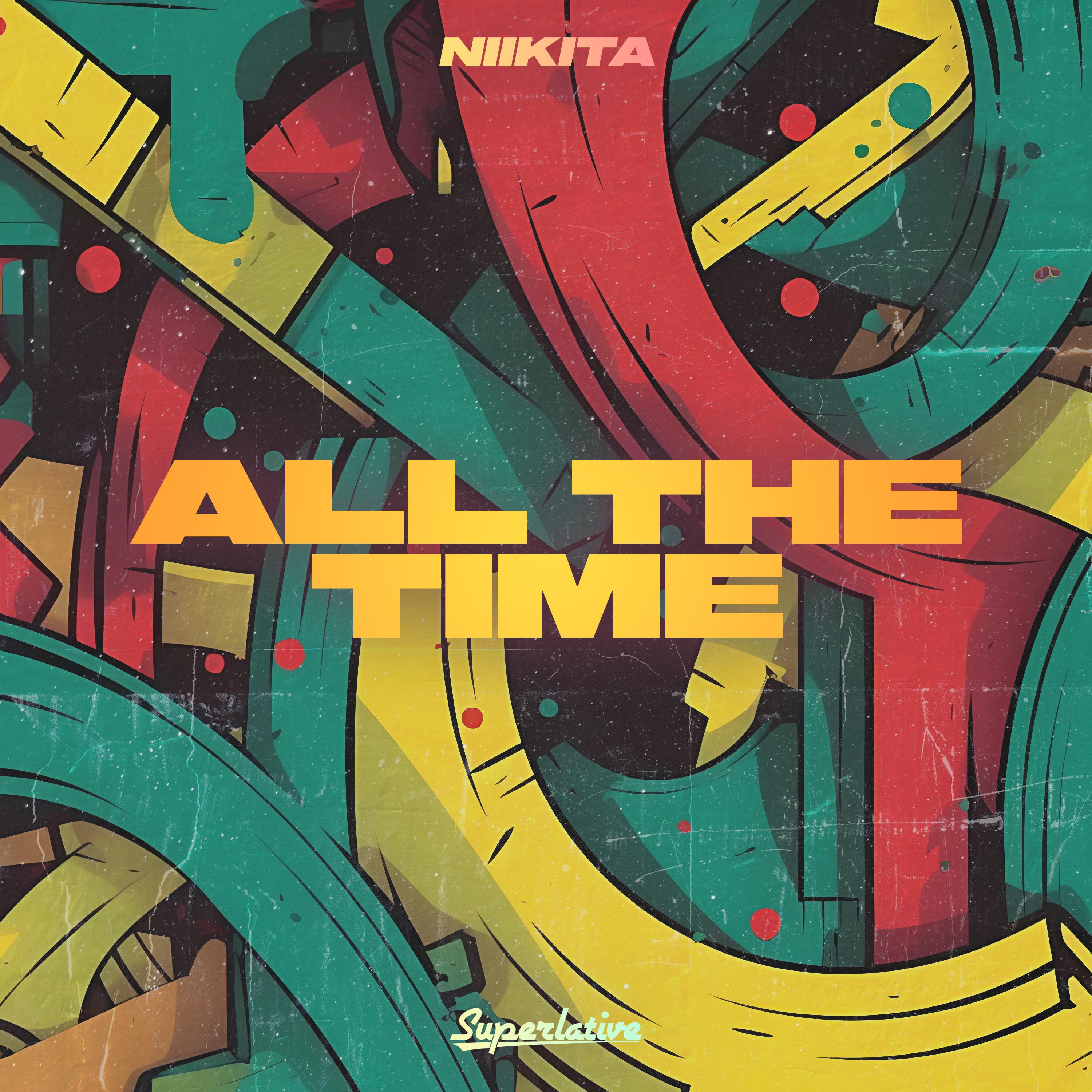 Постер альбома All the Time