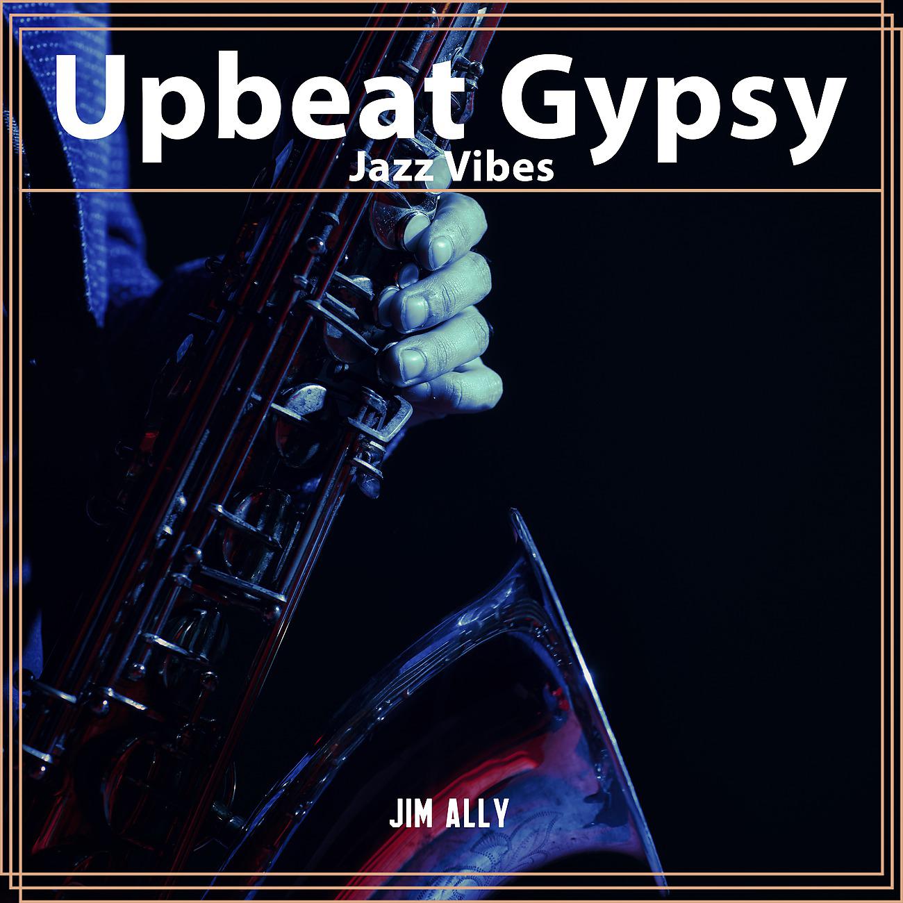 Постер альбома Upbeat Gypsy Jazz Vibes