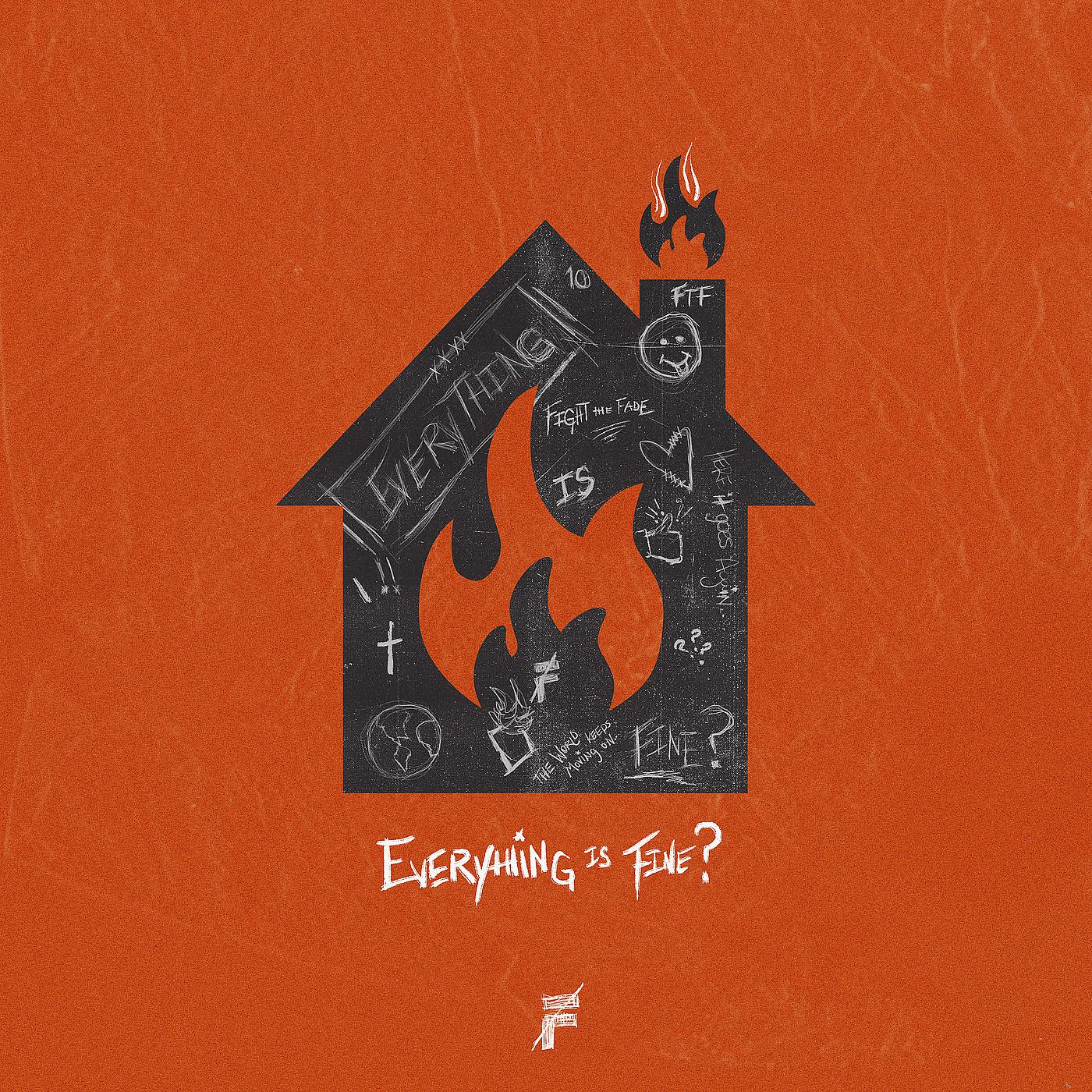 Постер альбома Everything Is Fine?