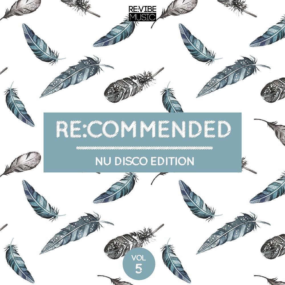 Постер альбома Re:Commended - Nu Disco Edition, Vol. 5