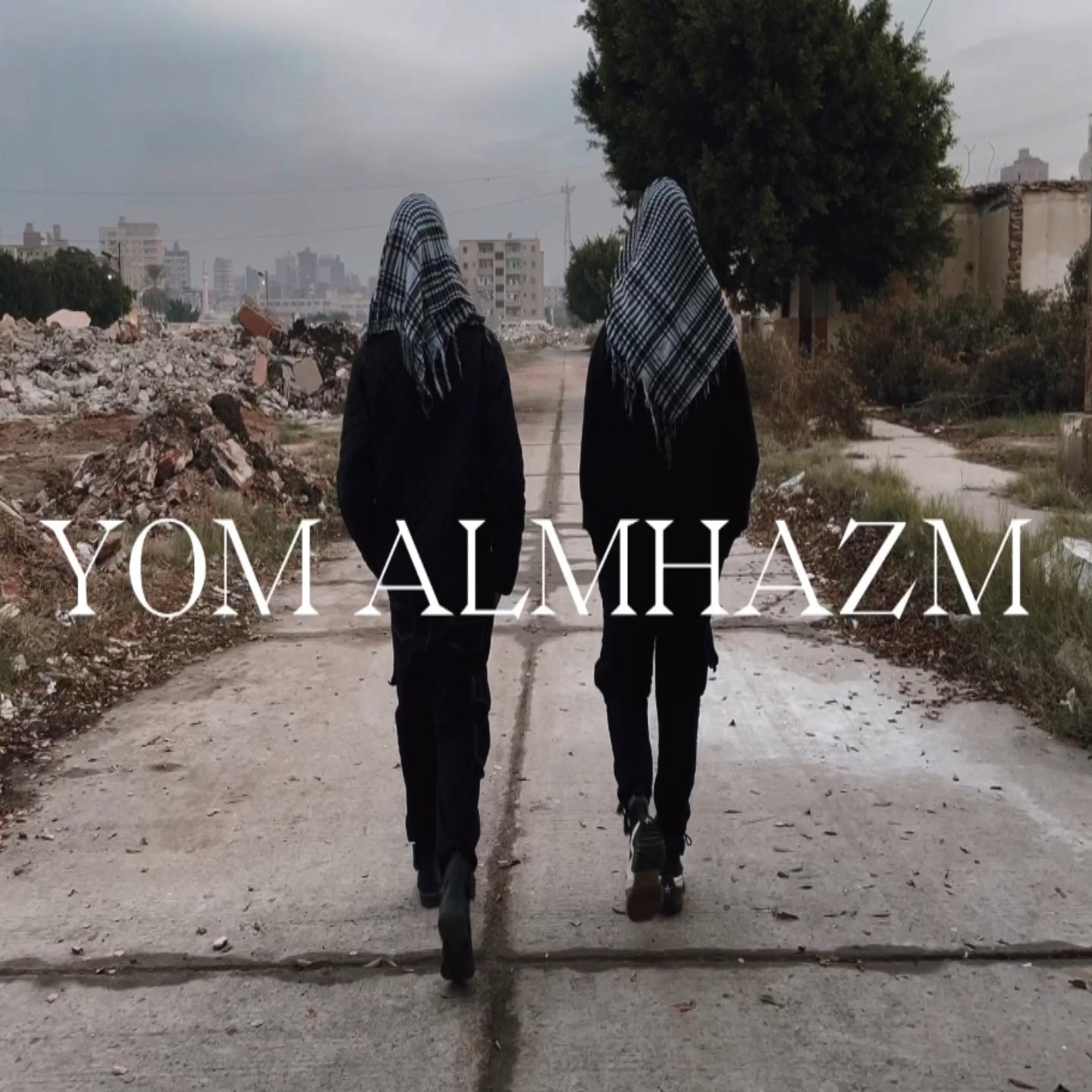Постер альбома YOM ALMHAZM