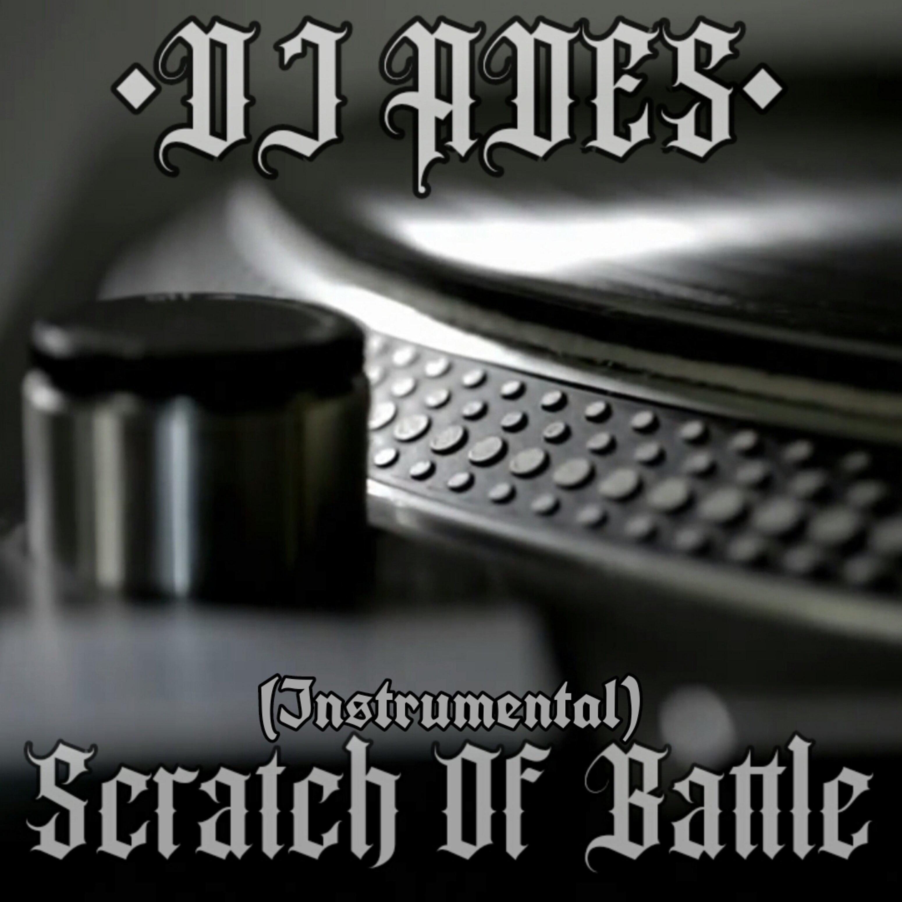 Постер альбома Scratch of Battle (Instrumental)