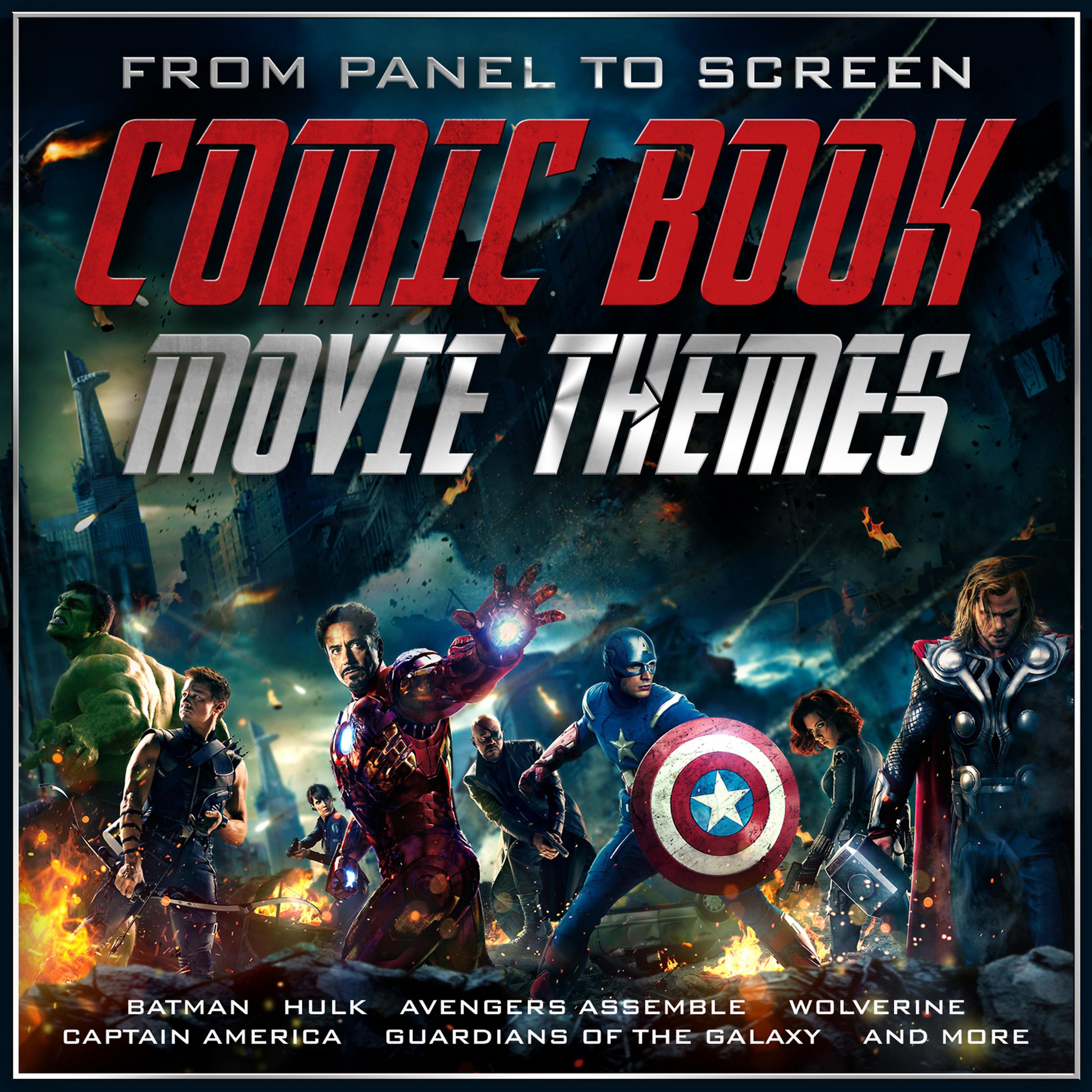 Постер альбома From Panel to Screen: Comic Book Movie Themes