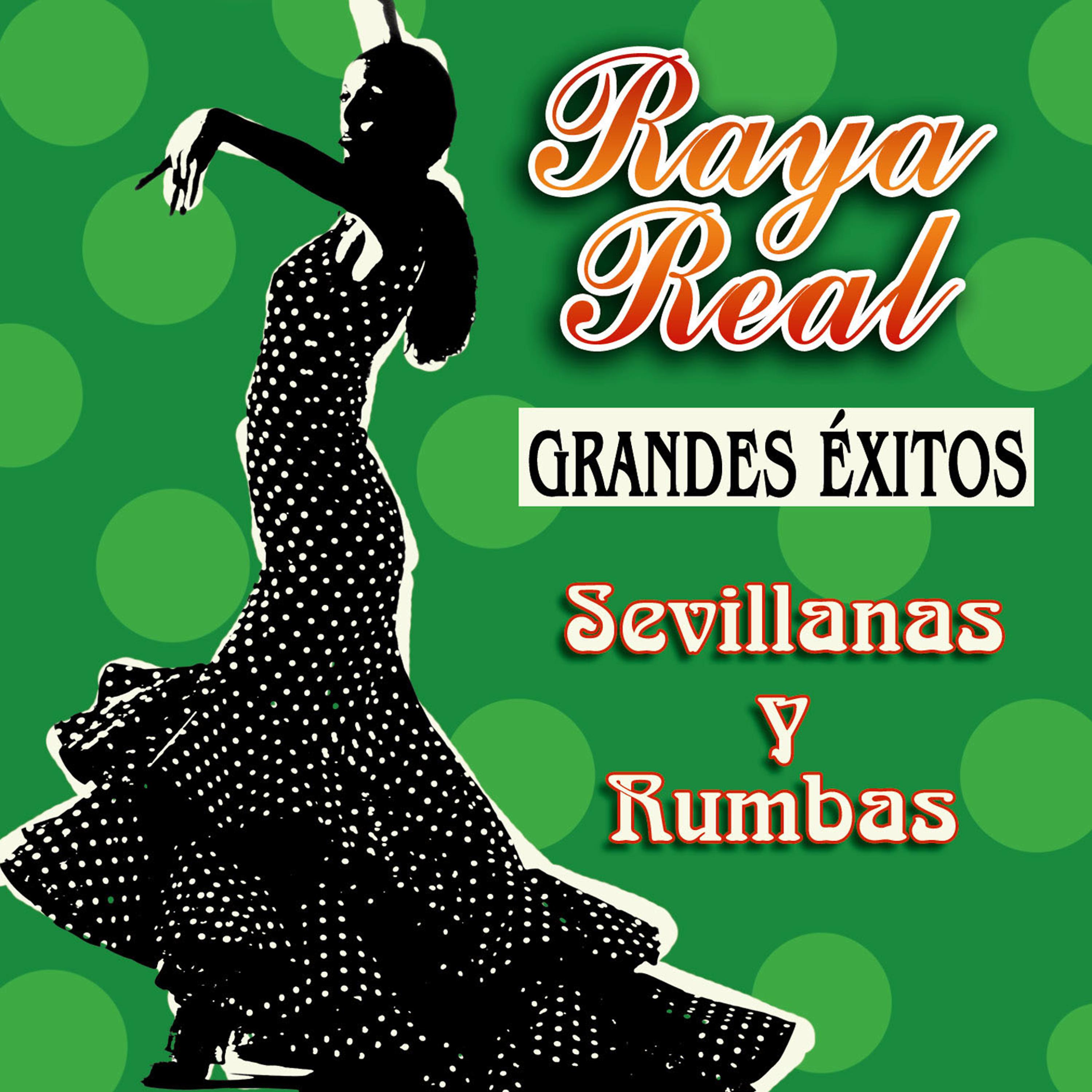 Постер альбома Grandes Éxitos - Sevillanas Y Rumbas