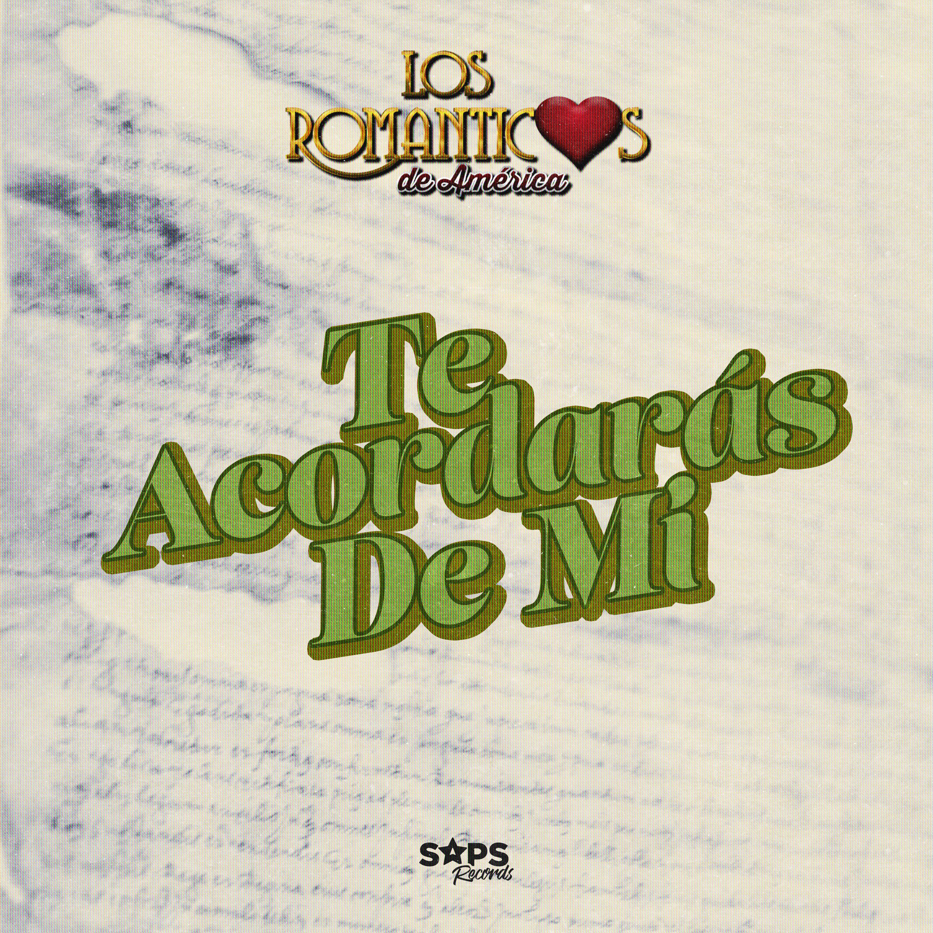Постер альбома Te Acordarás de Mí