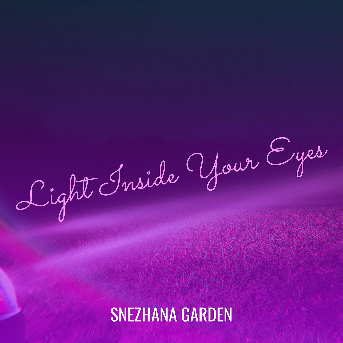 Постер альбома Light Inside Your Eyes