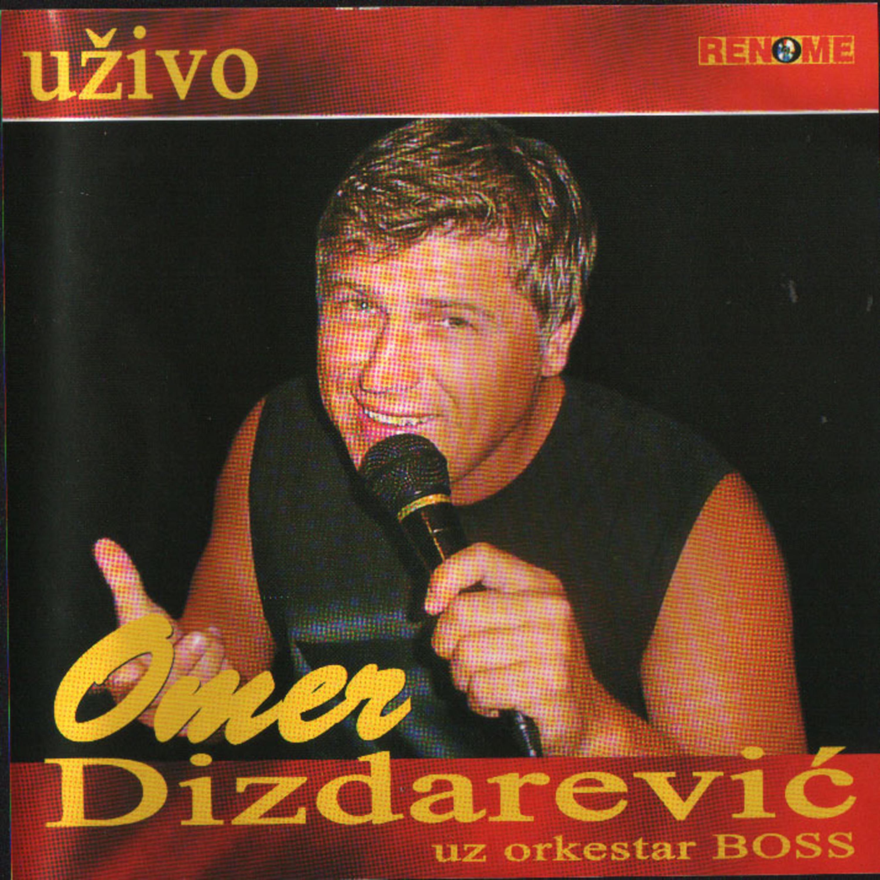Постер альбома Omer Dizdarevic Uzivo