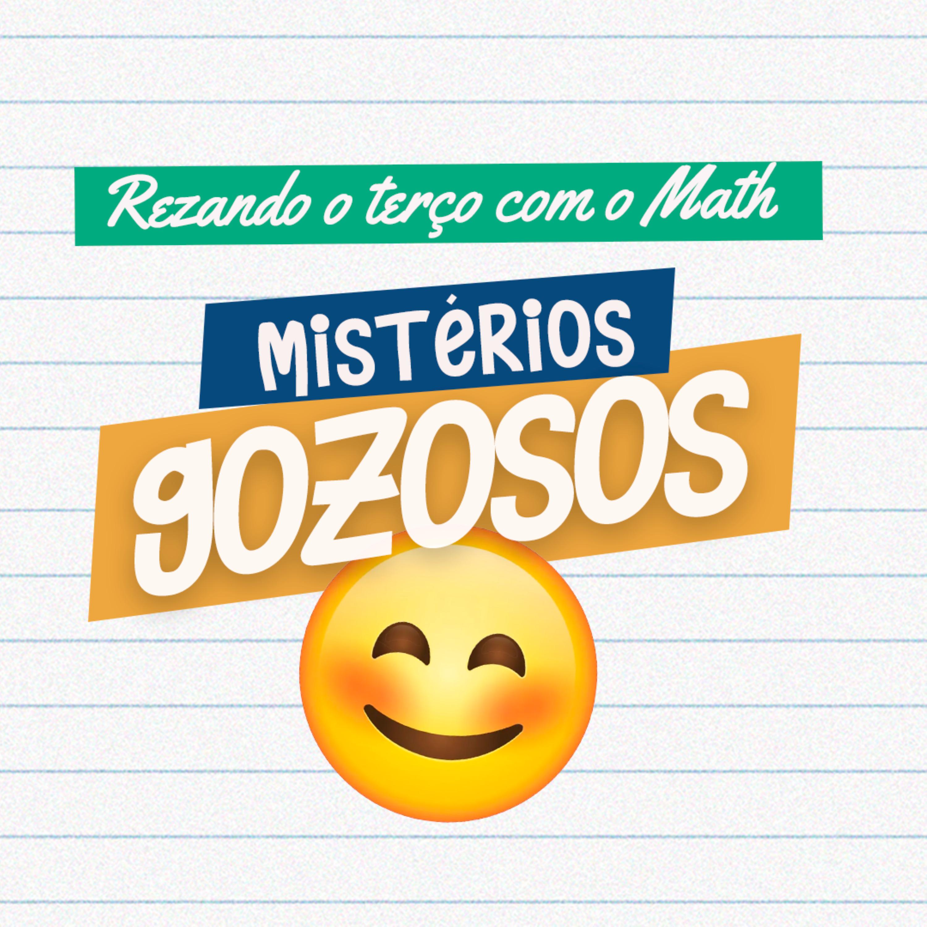 Постер альбома Rezando o Terço Com o Math - Misterios Gozosos