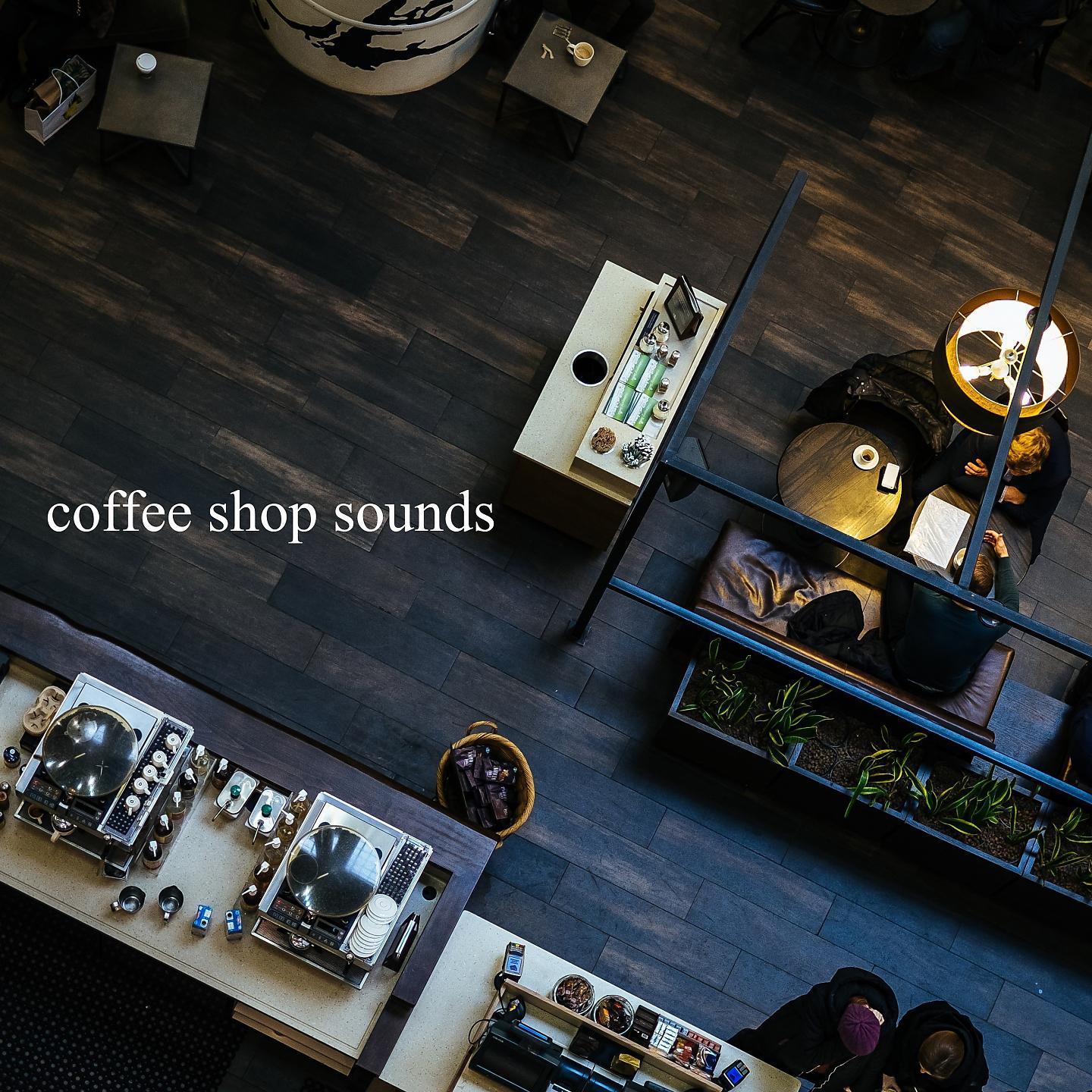 Постер альбома Coffee Shop Sounds