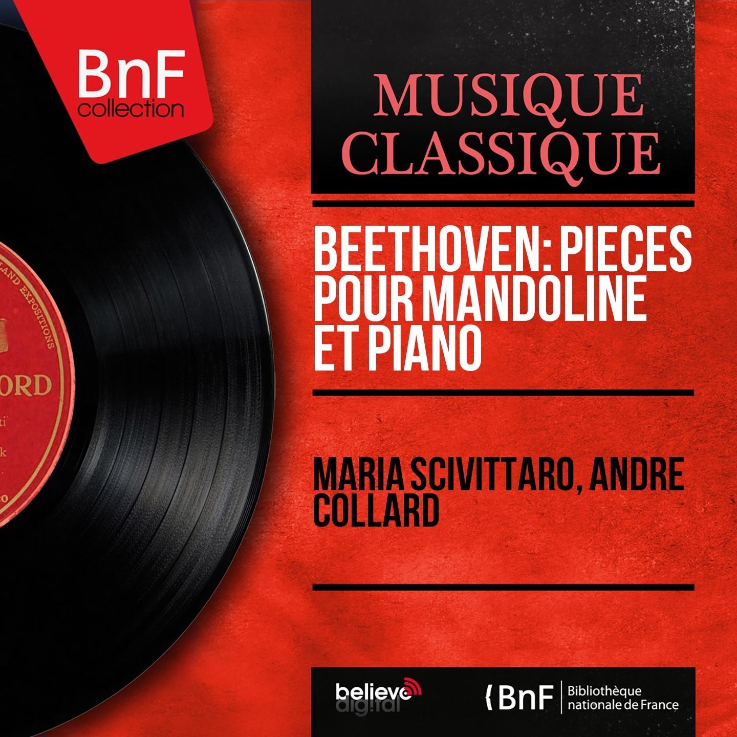 Постер альбома Beethoven: Pièces pour mandoline et piano (Mono Version)