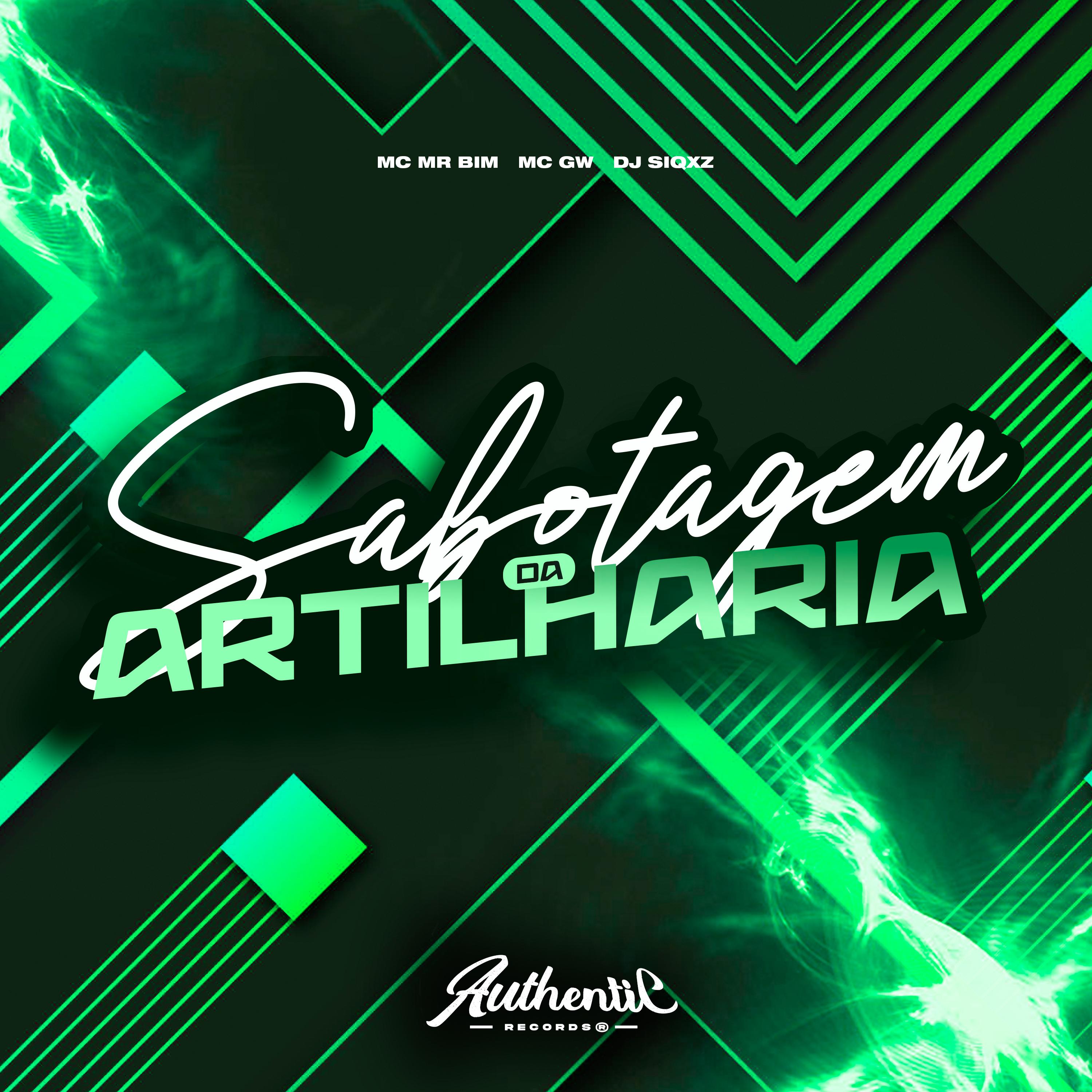 Постер альбома Sabotagem da Artilharia