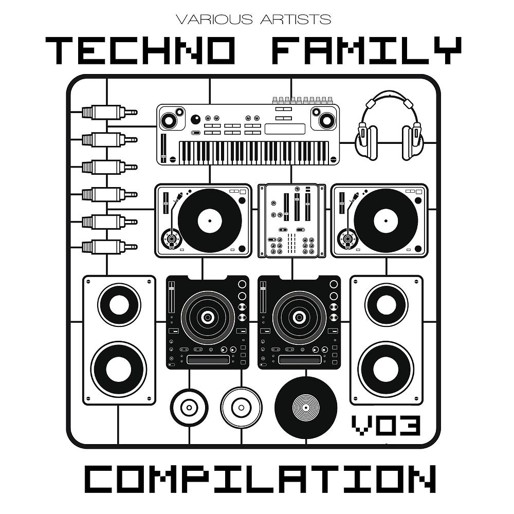 Постер альбома Techno Family Compilation, Vol. 3