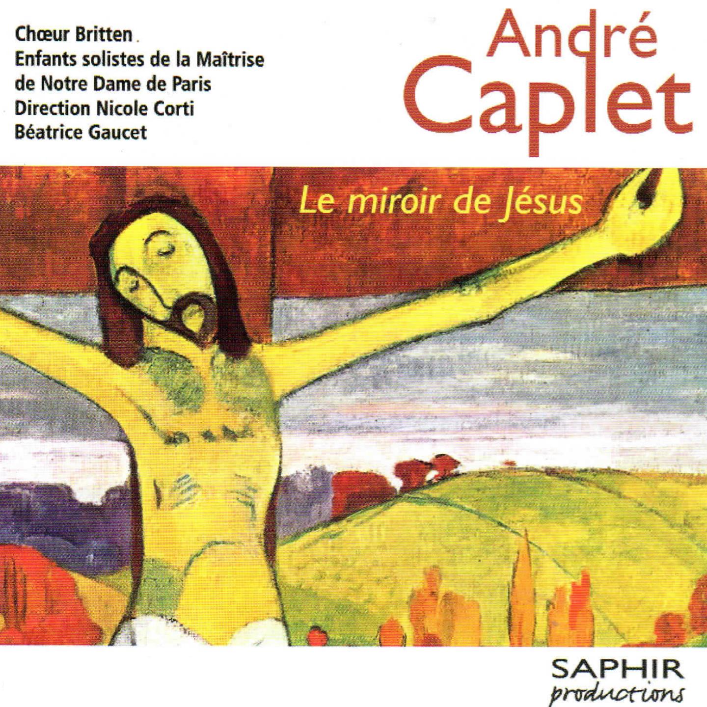 Постер альбома Caplet: Le miroir de Jésus