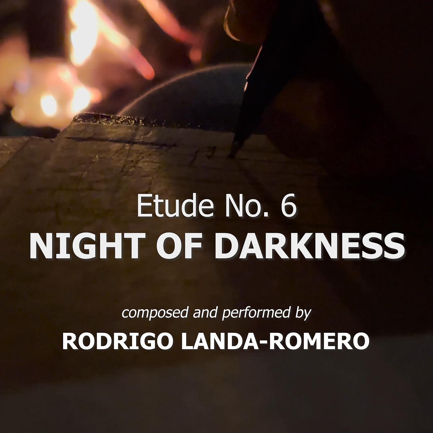 Постер альбома Etude No. 6 - Night of Darkness