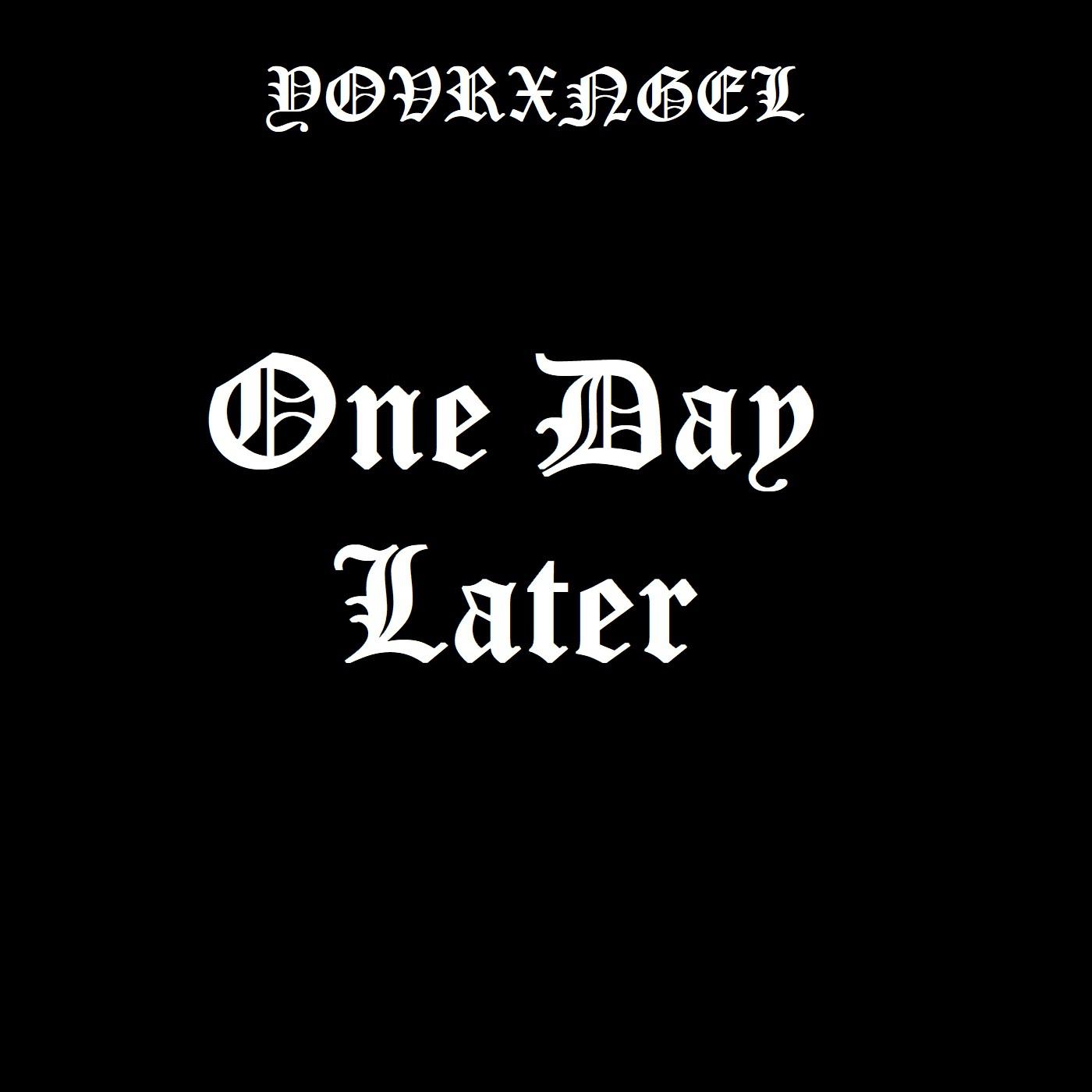 Постер альбома One Day Later