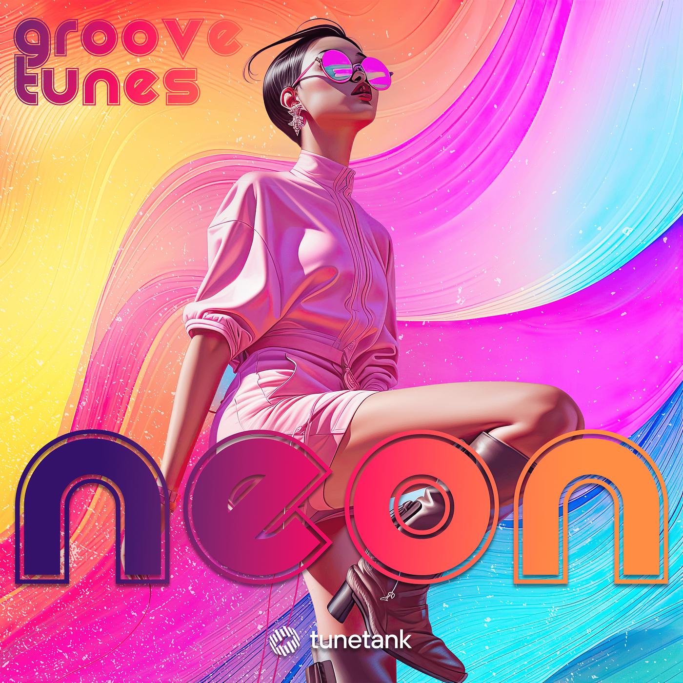 Постер альбома Neon: Groove Tunes
