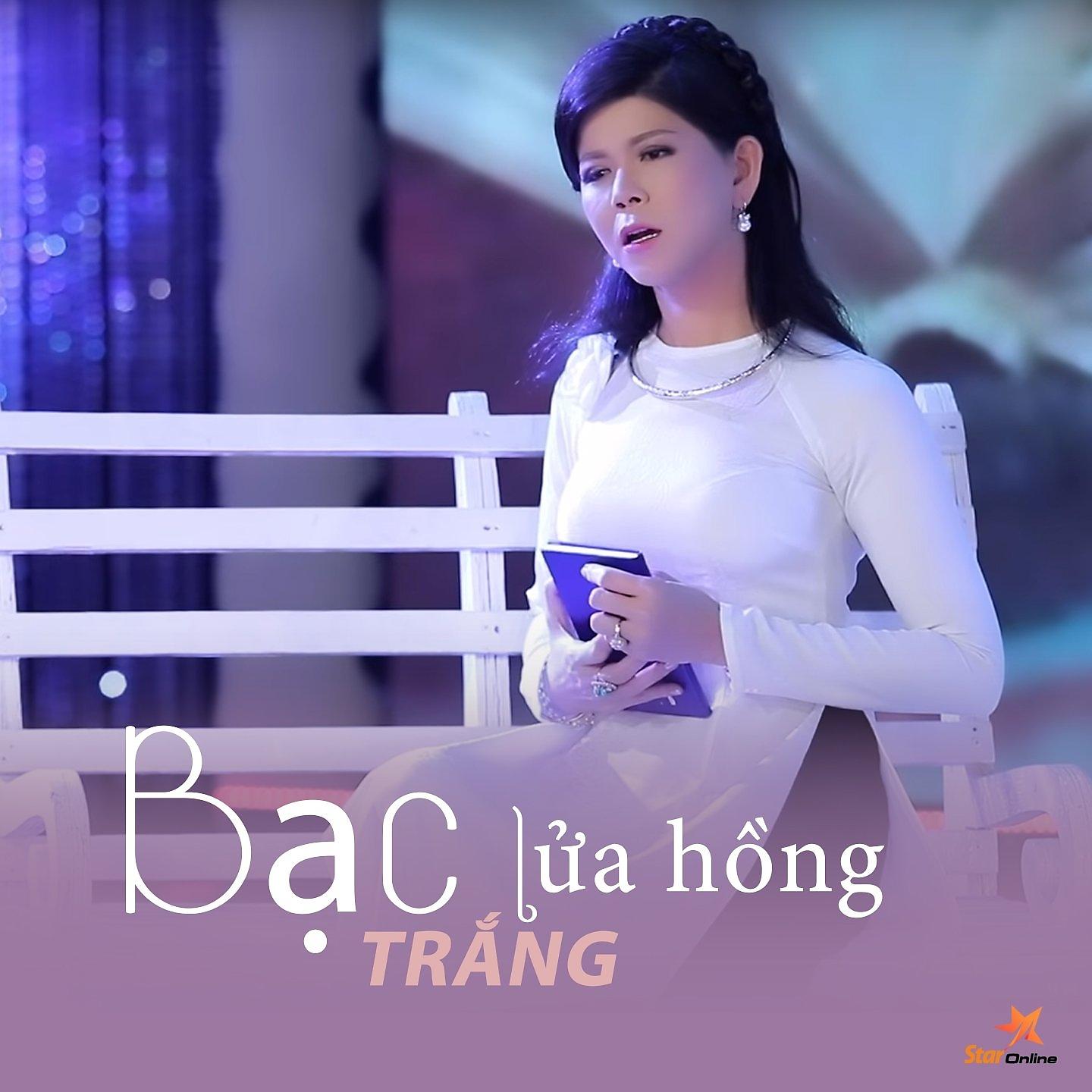Постер альбома Bạc Trắng Lửa Hồng