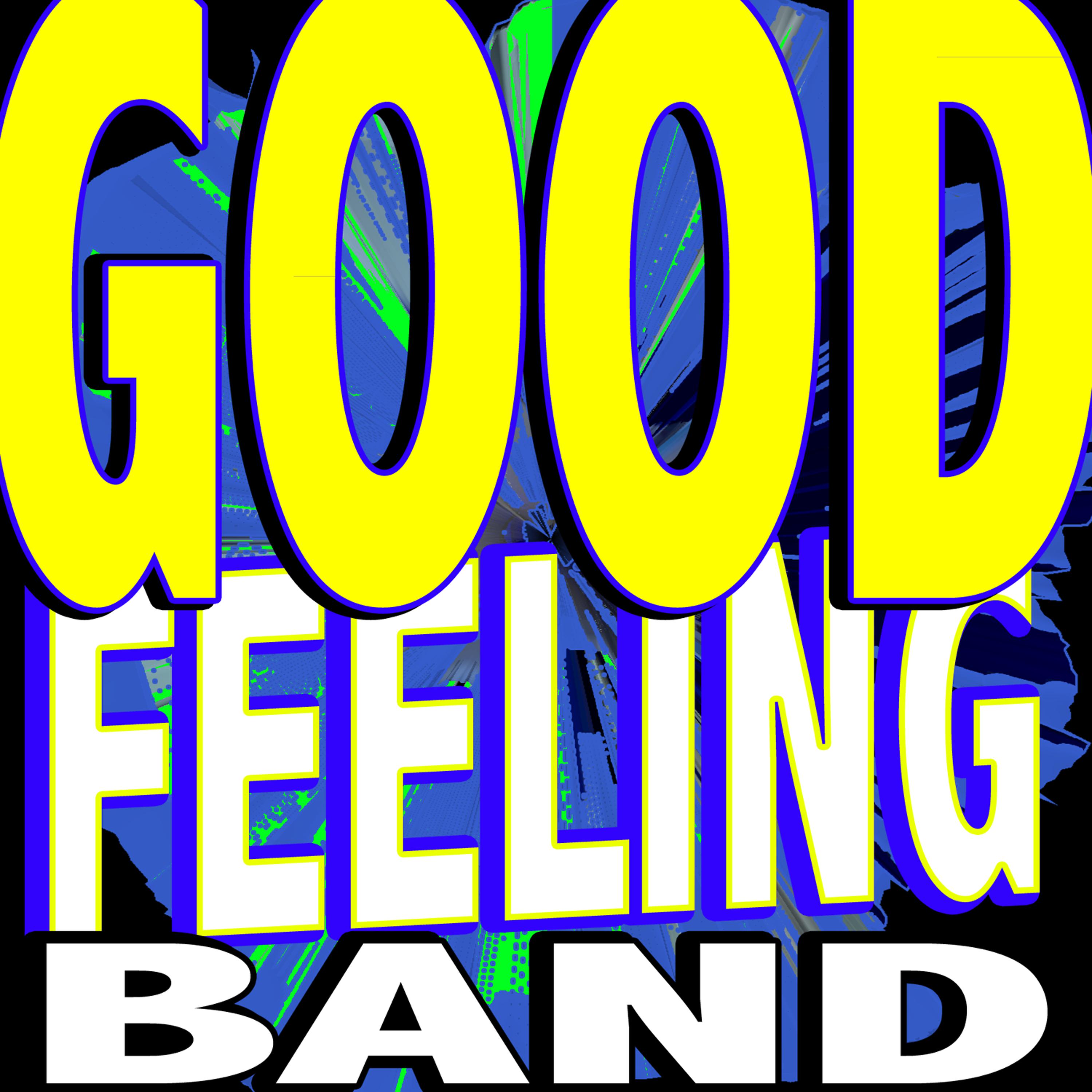 Постер альбома Good Feeling