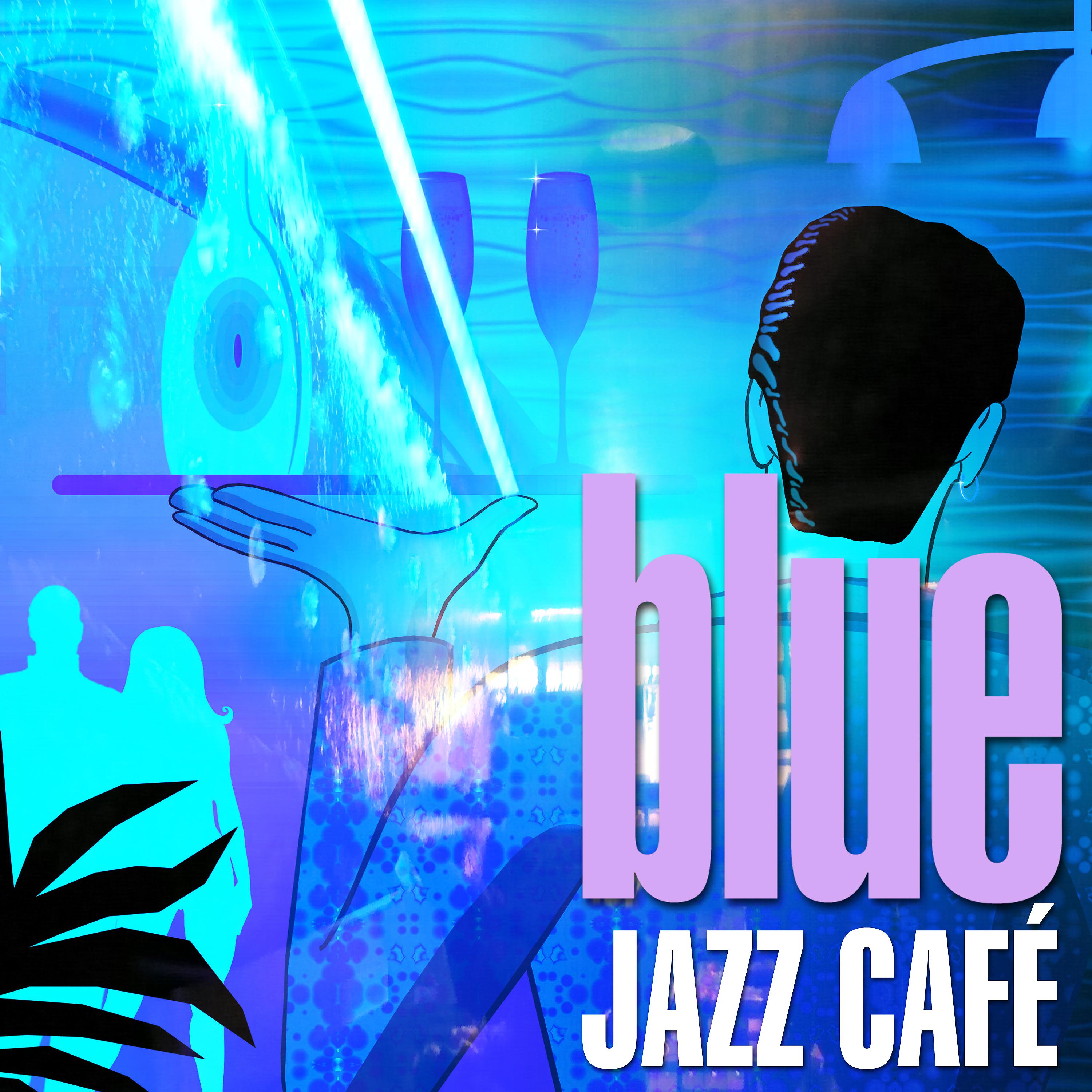 Постер альбома Blue Jazz Café