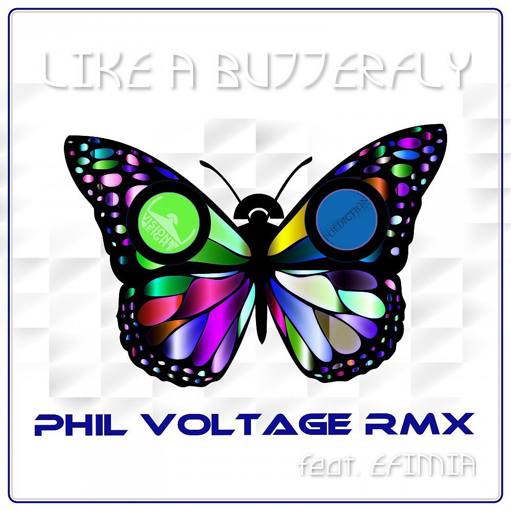 Постер альбома Like a Butterfly (Phil Voltage Remix)