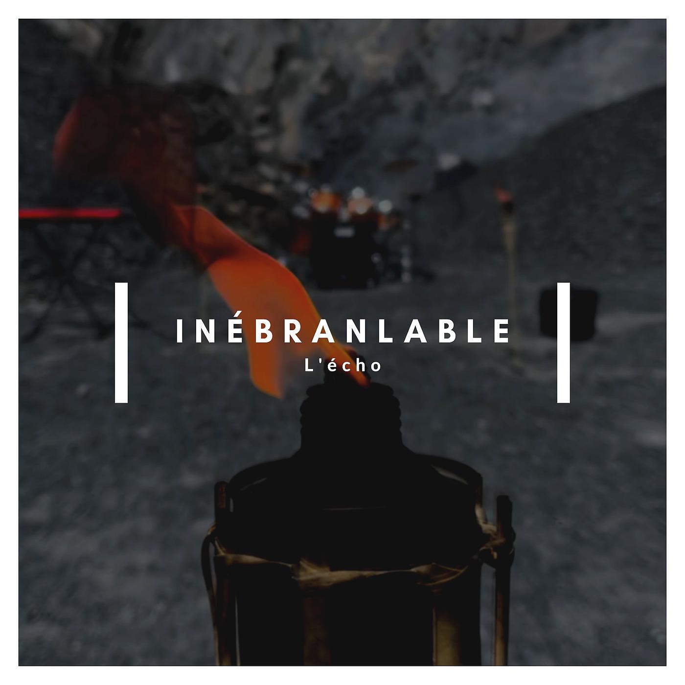 Постер альбома Inébranlable