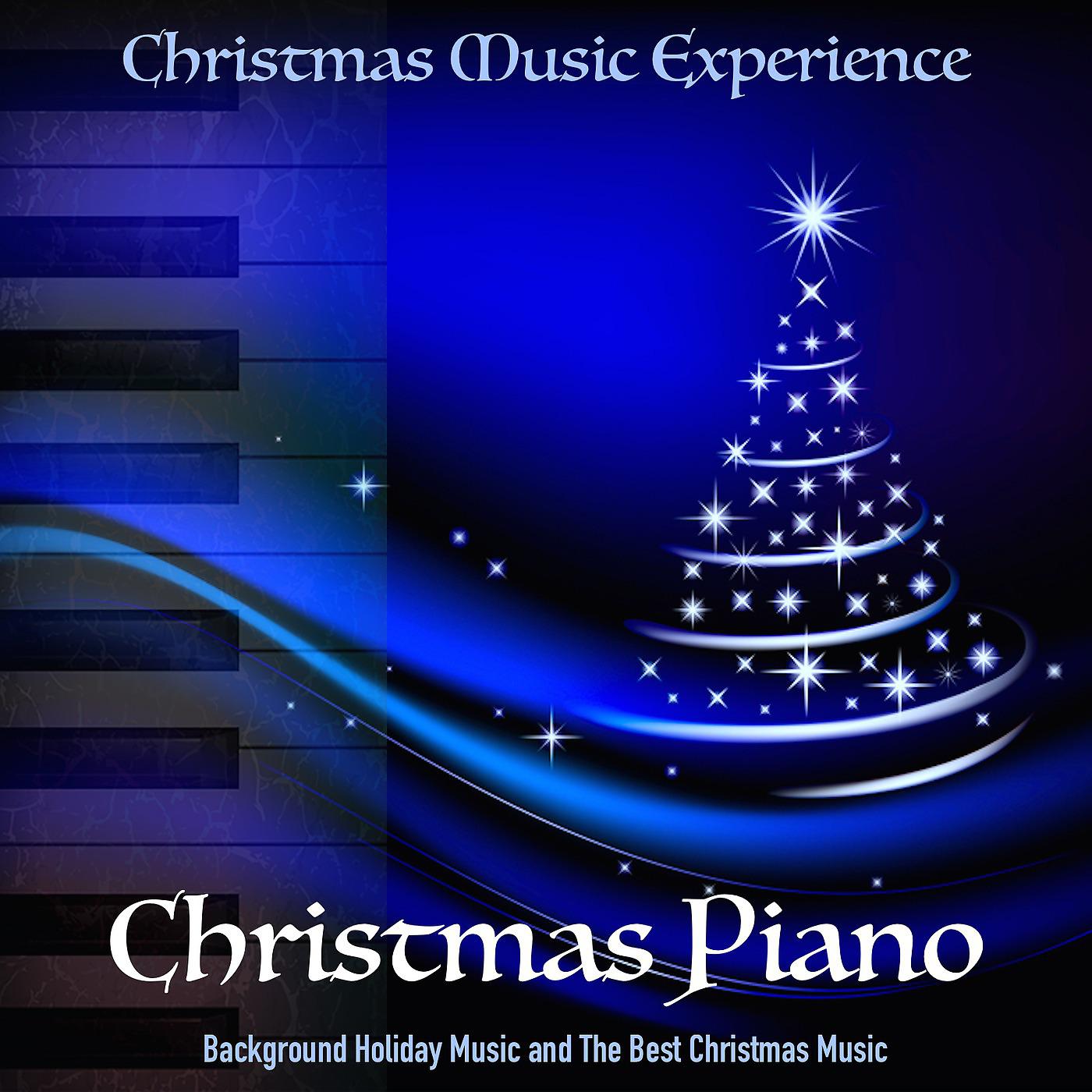 Постер альбома Christmas Piano, Background Holiday Music and the Best Christmas Music