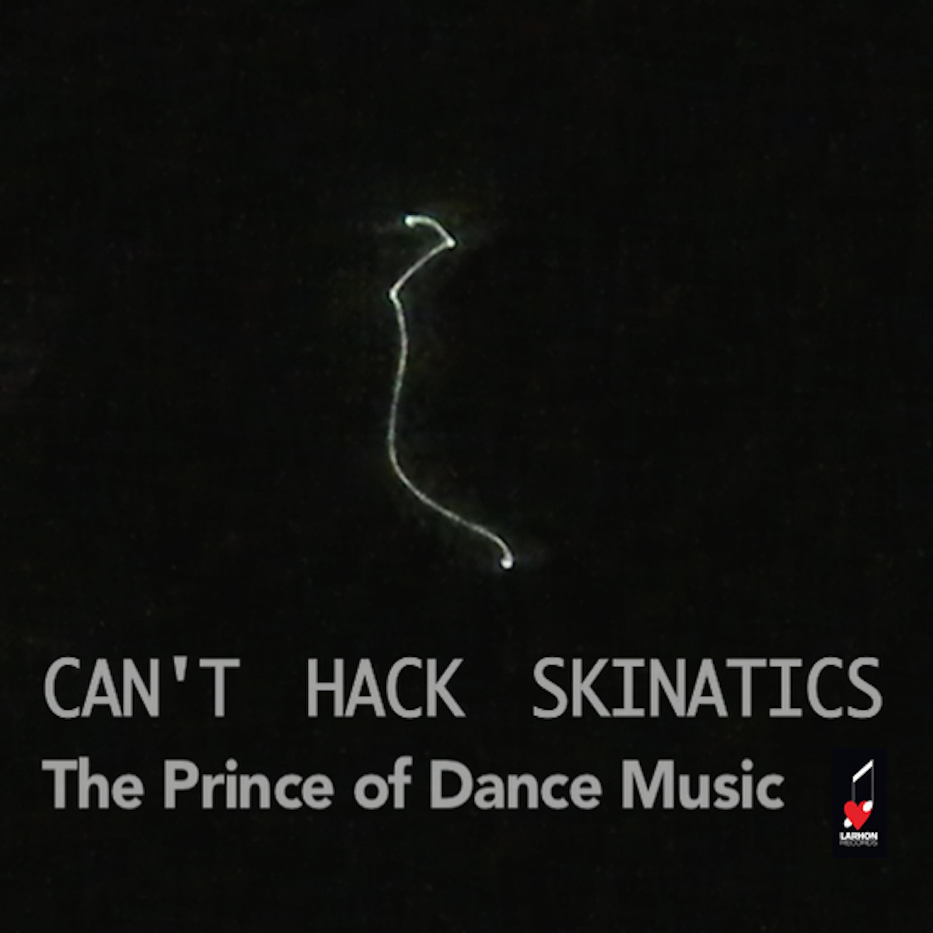 Постер альбома Can't Hack Skinatics (Skinatical Skinatics)