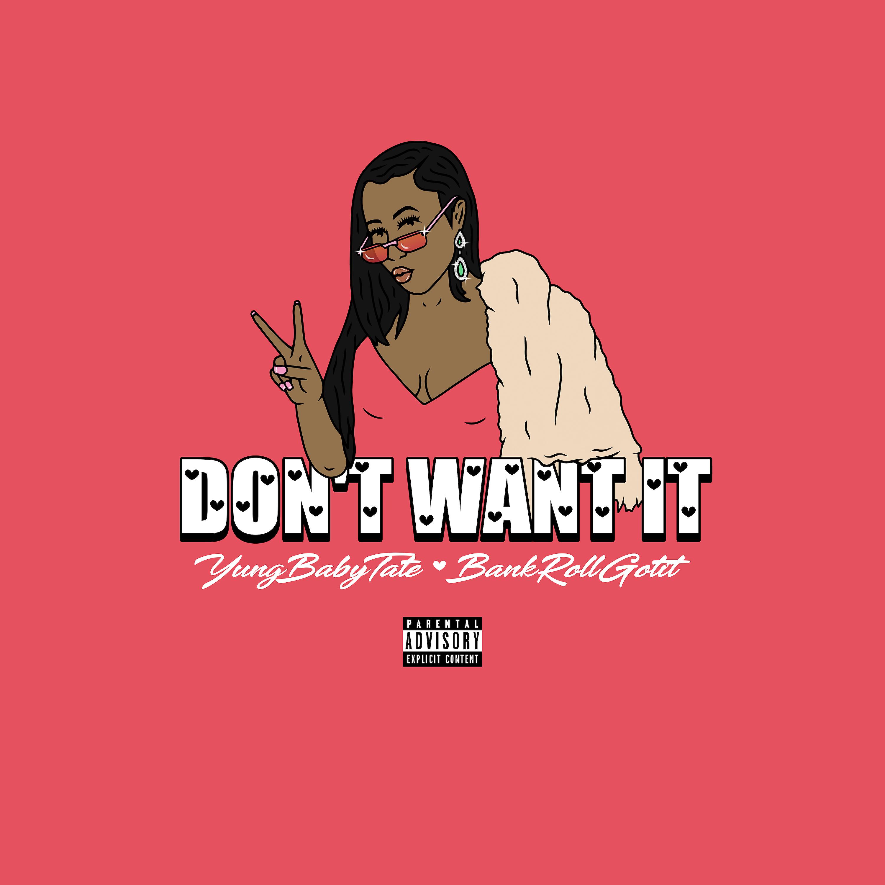 Постер альбома Don’t Want It