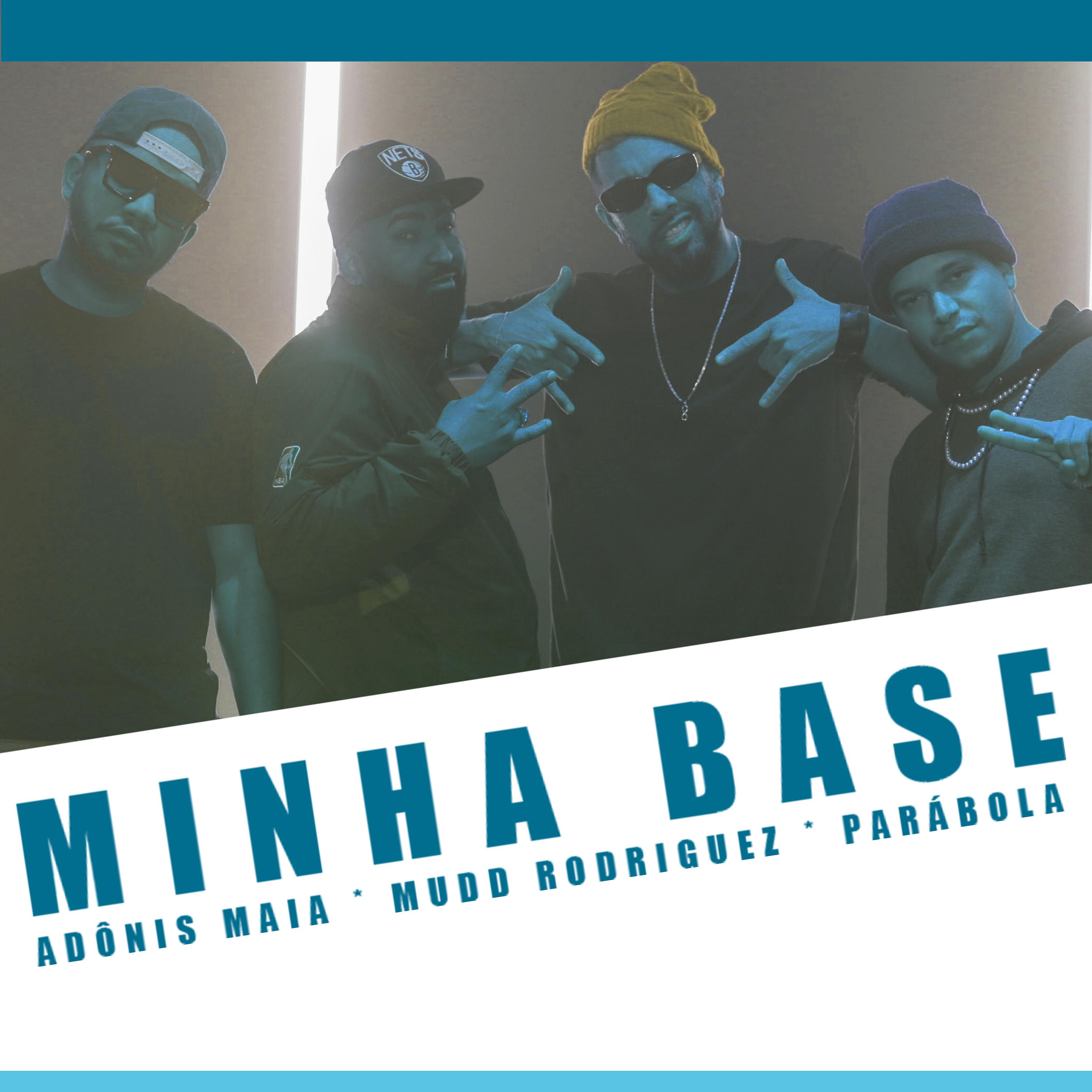 Постер альбома Minha Base
